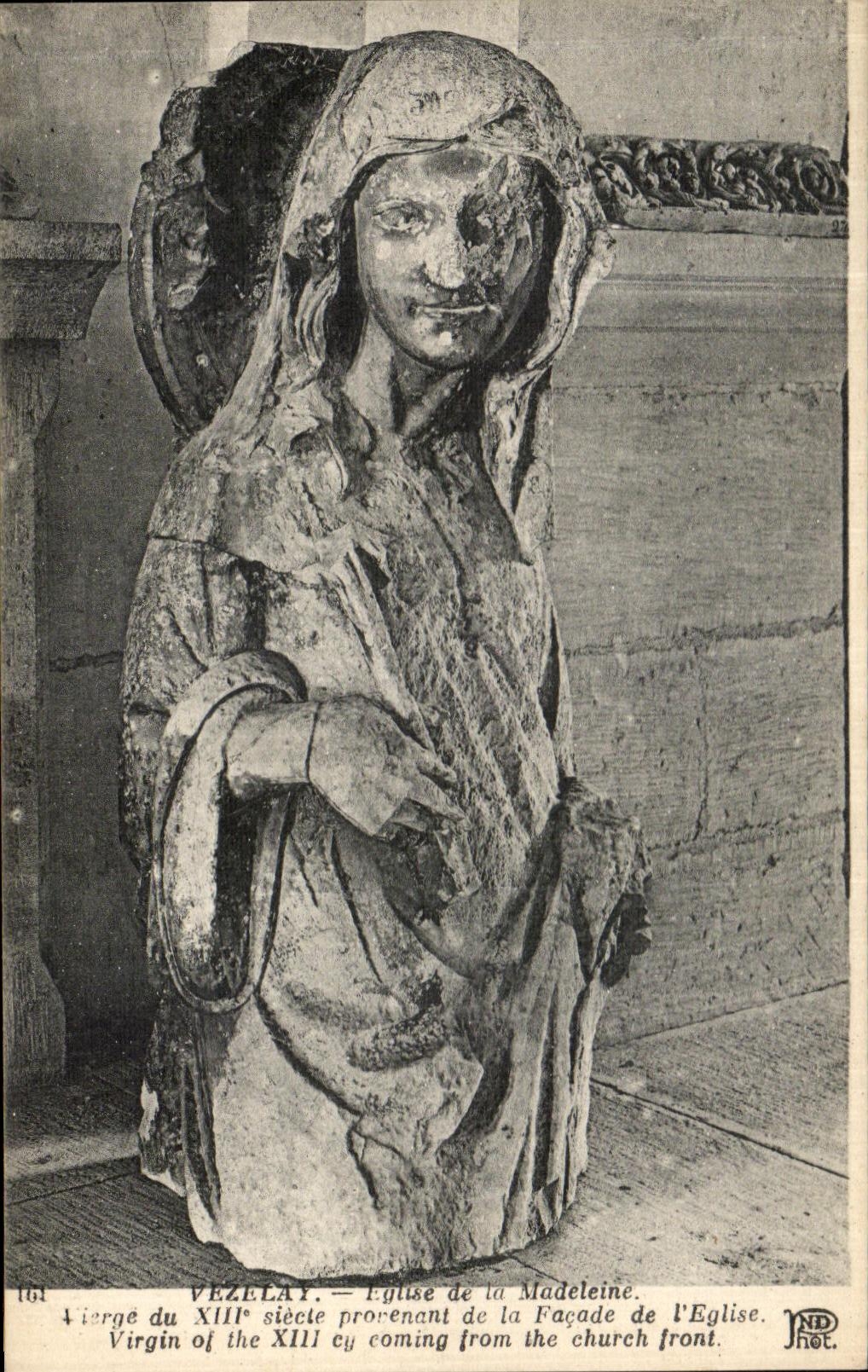 CPA Vezelay Eglise de la Madeleine Vierge du 13eme provenant de la facade de l eglise