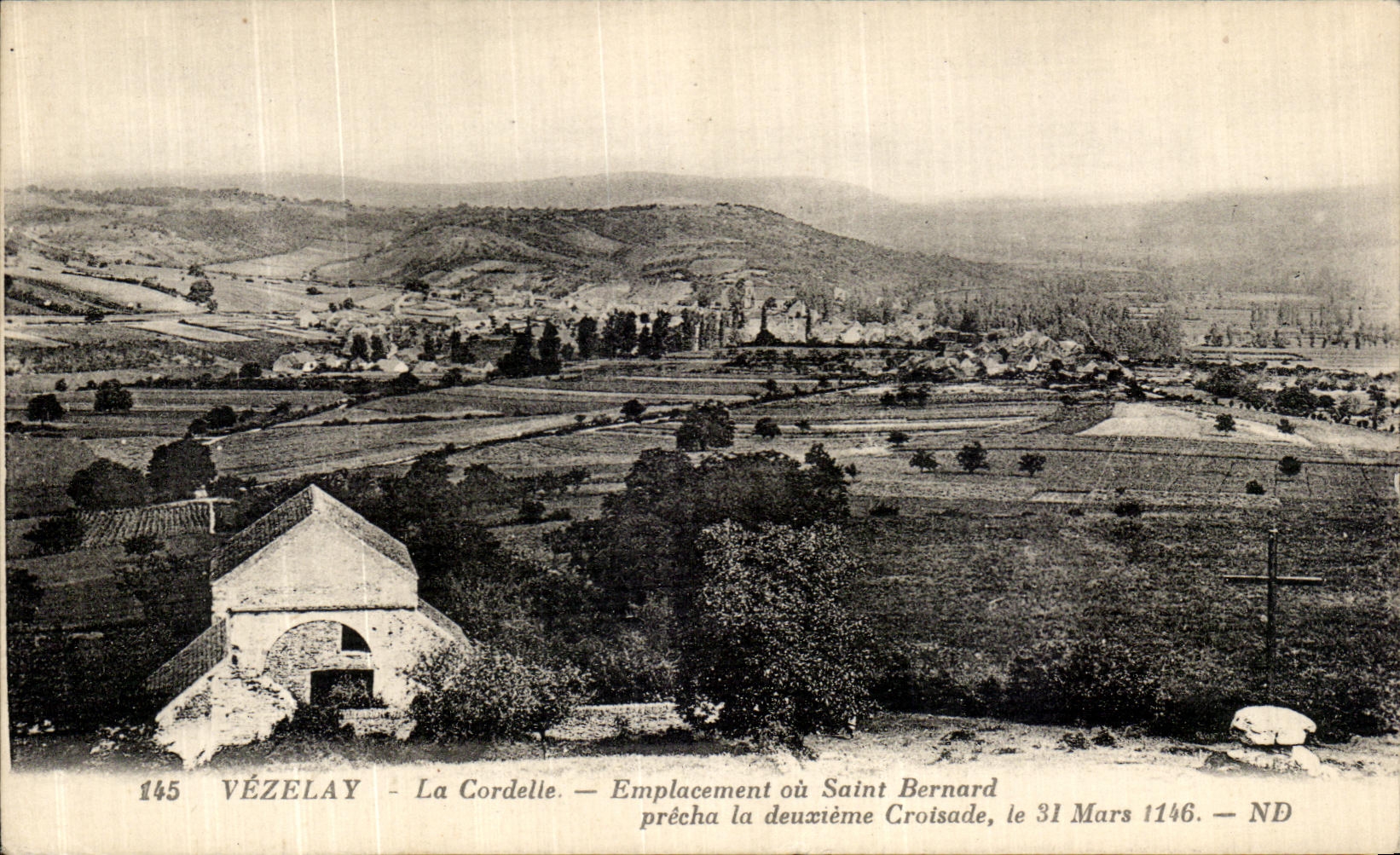 CPA Vezelay La Cordelle Emplacement ou Saint Bernard Precha la Deuxieme Croisade le 31 mars 1146