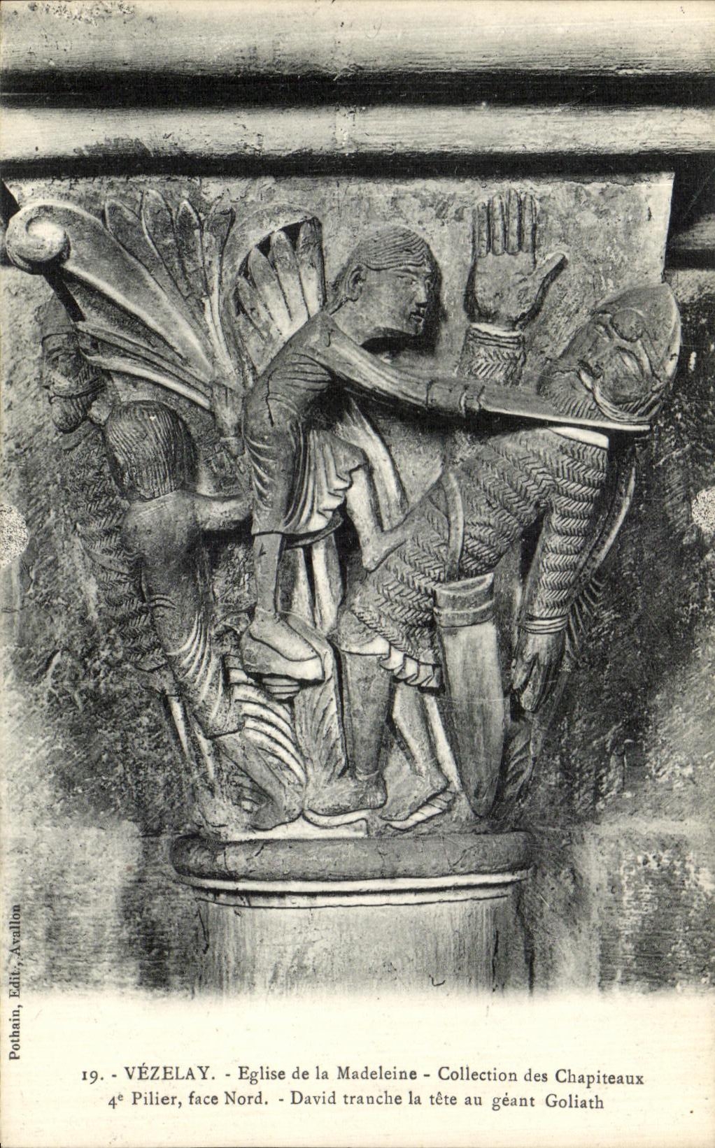 CPA Vezelay Eglise de la madeleine Collection des chapiteaux David tranche la tete du geant Goliath