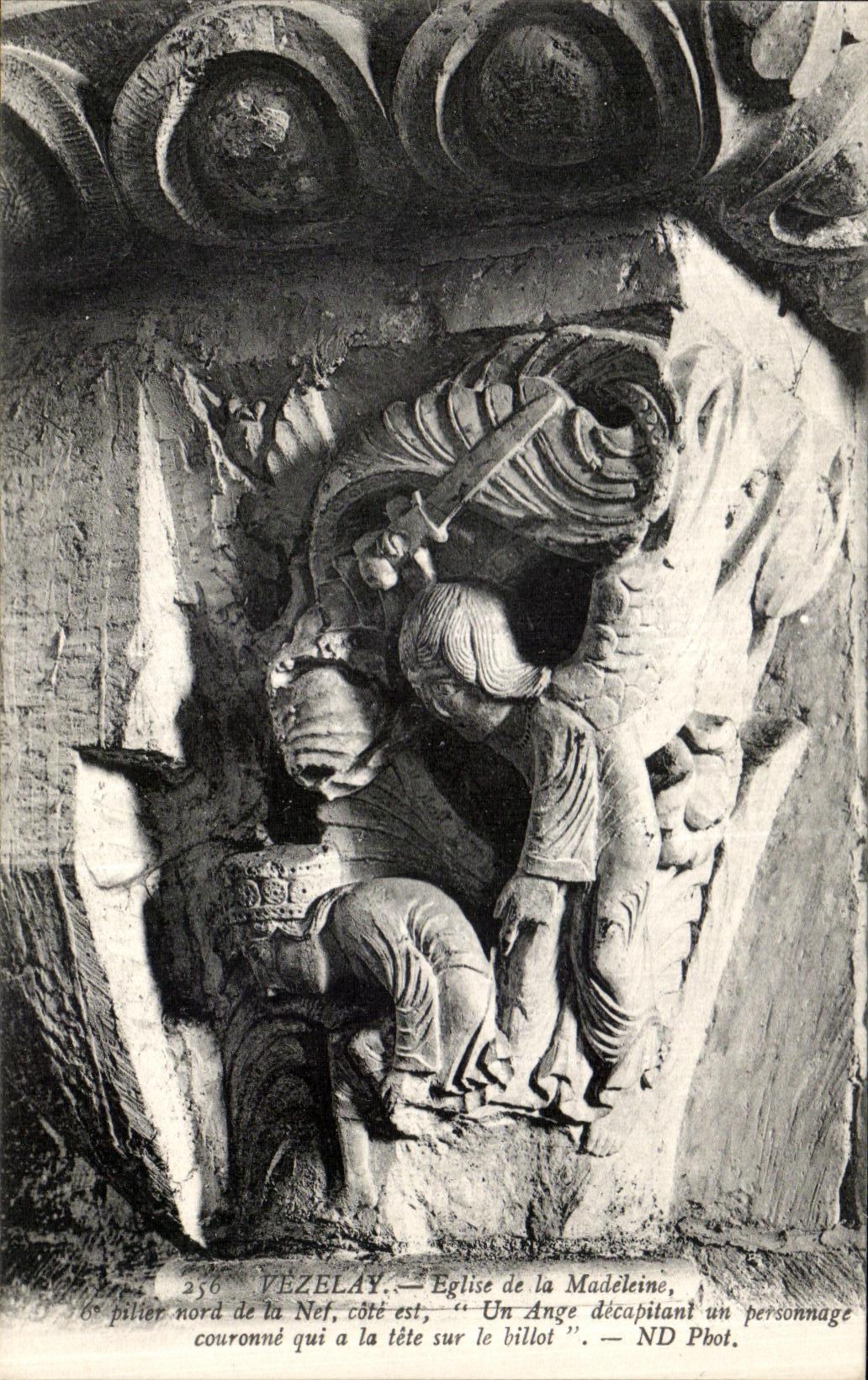 VINTAGE POSTCARD Vezelay Eglise Of the Madeleine Chapiteau of the first pillar of the Nave Dimensions Northern an angel decapitating a character court