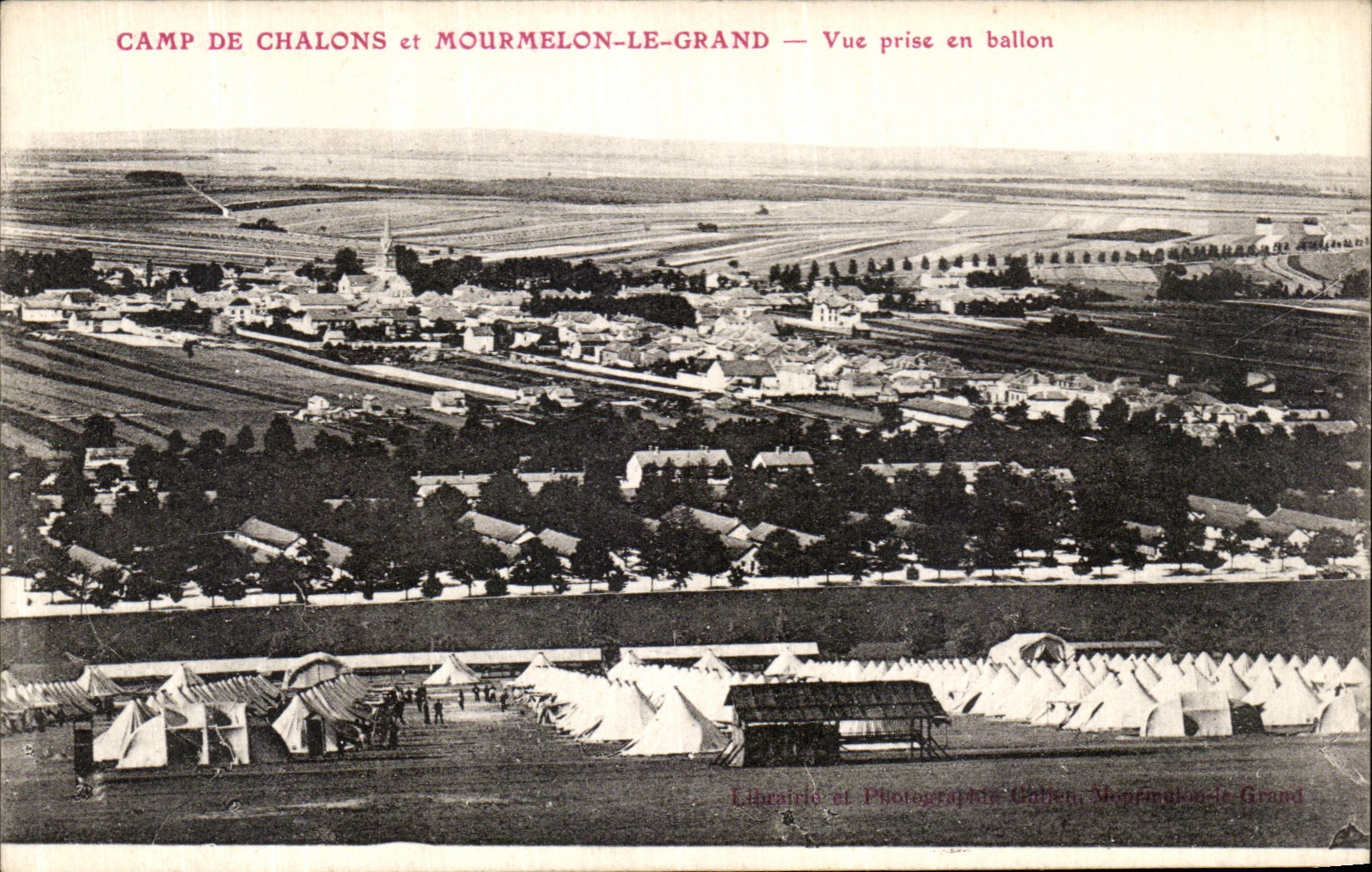 VINTAGE POSTCARD Mourmelon the Large Camp Of Trawl nets and Seen from in Militaria balloon