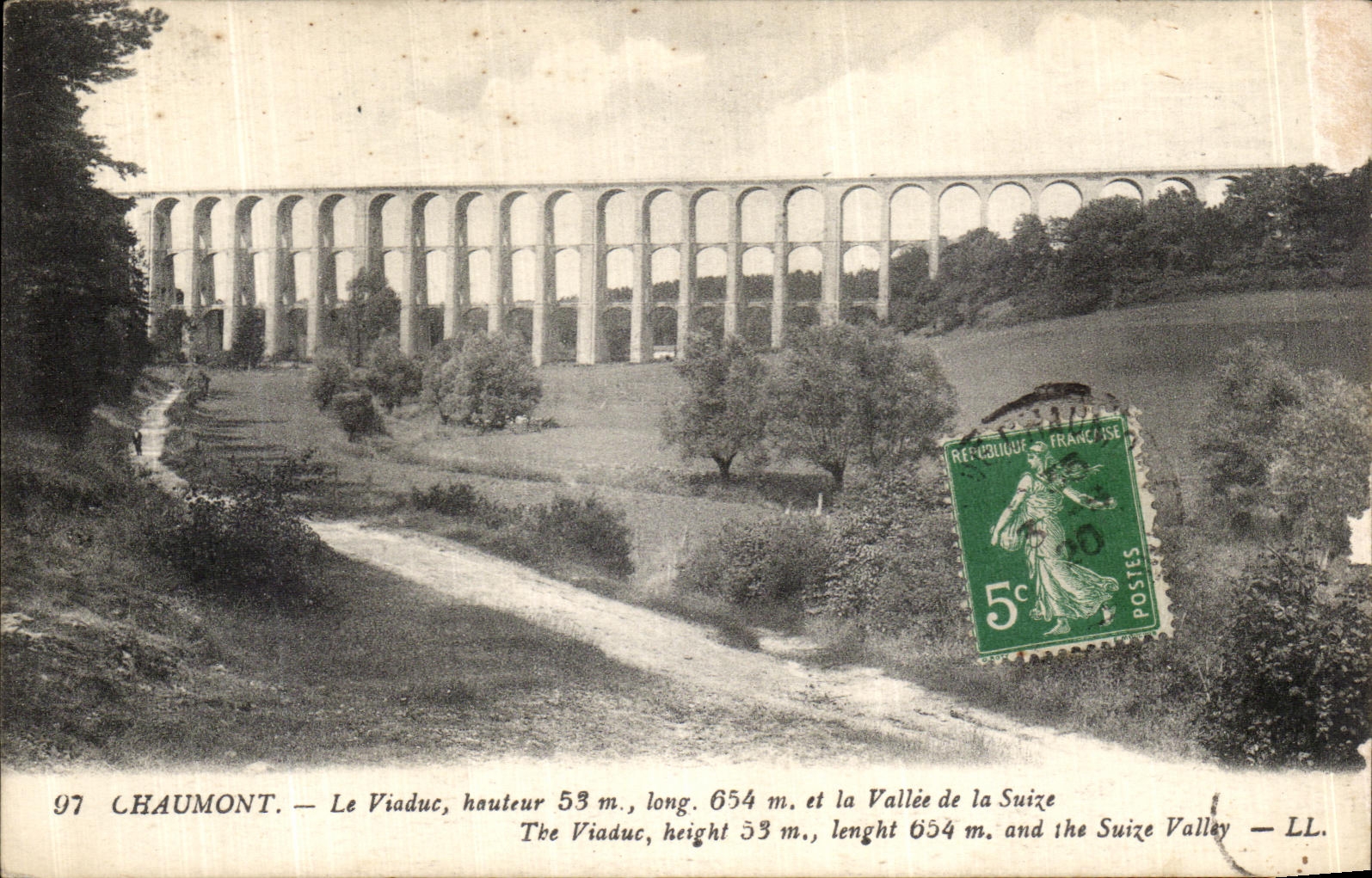 VINTAGE POSTCARD Chaumont the Long Viaduct Height 53m 654m and Valle of Suize