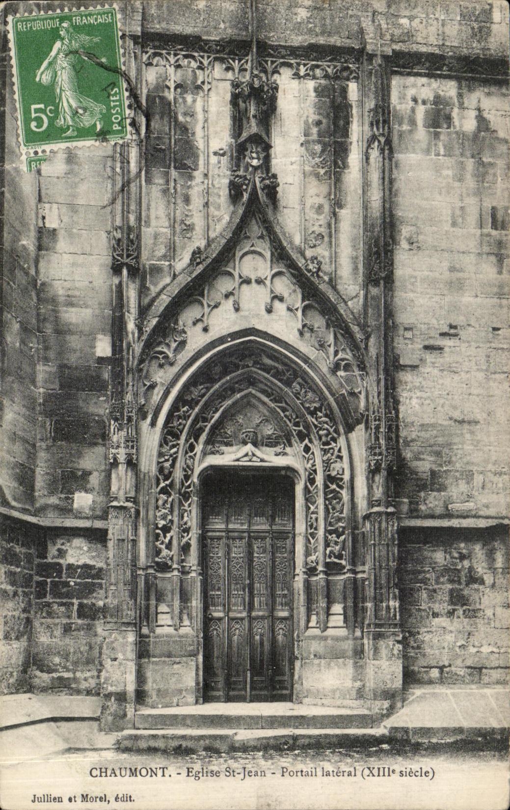 VINTAGE POSTCARD Chaumont Church St Jean side Gate