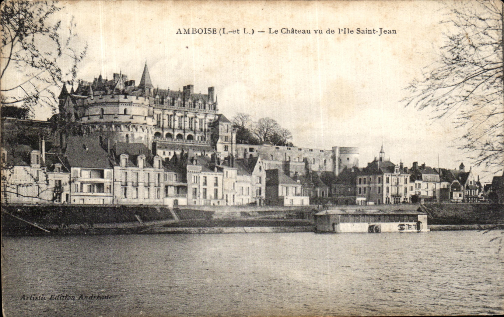 POSTAL Amboise de la VENDIMIA el castillo visto de L el Jean Saint