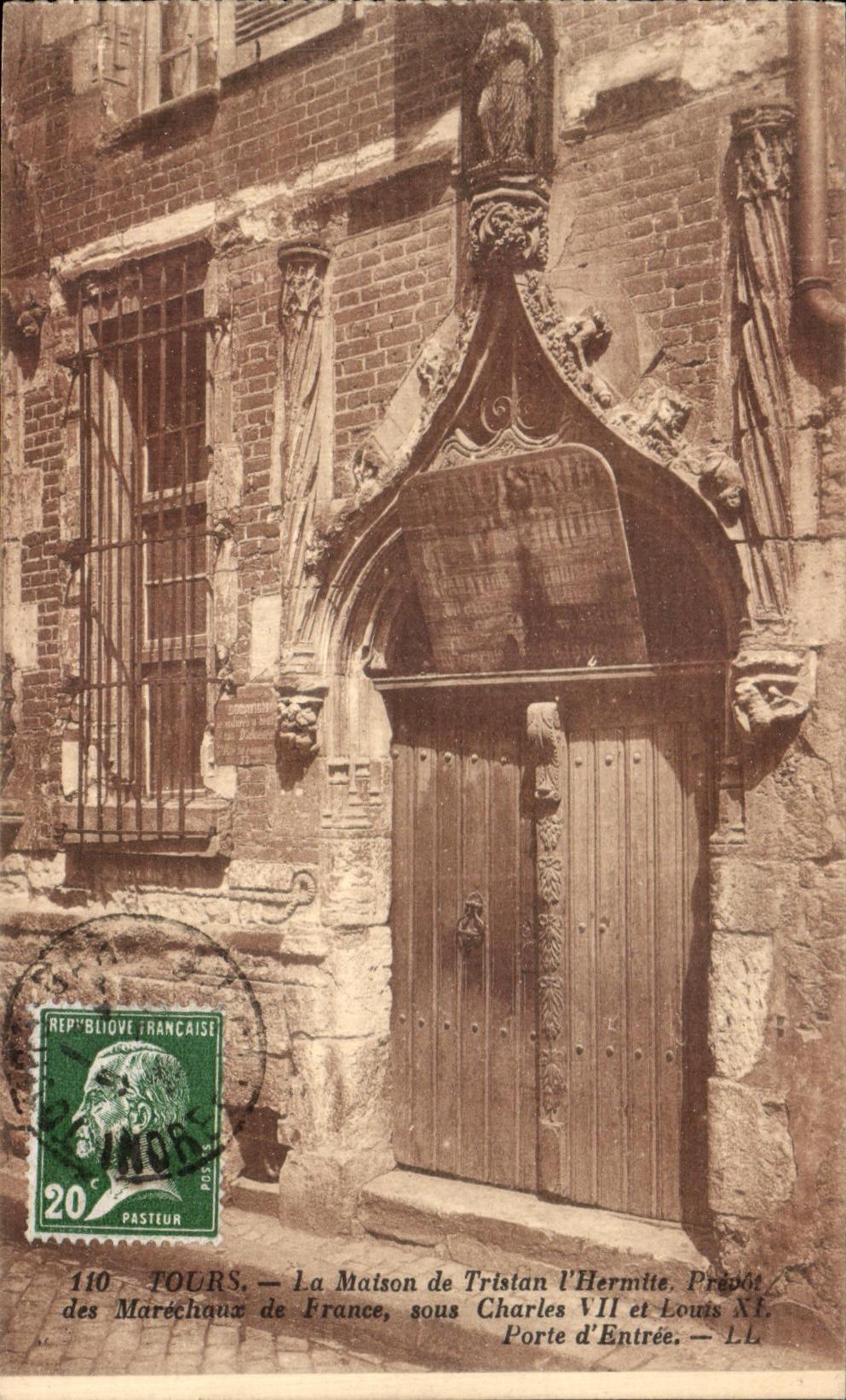 CPA Tours La Maison de Tristan L Hermite Prevot des Marechaux de France sous Charles VII et Louis XII Porte d entree