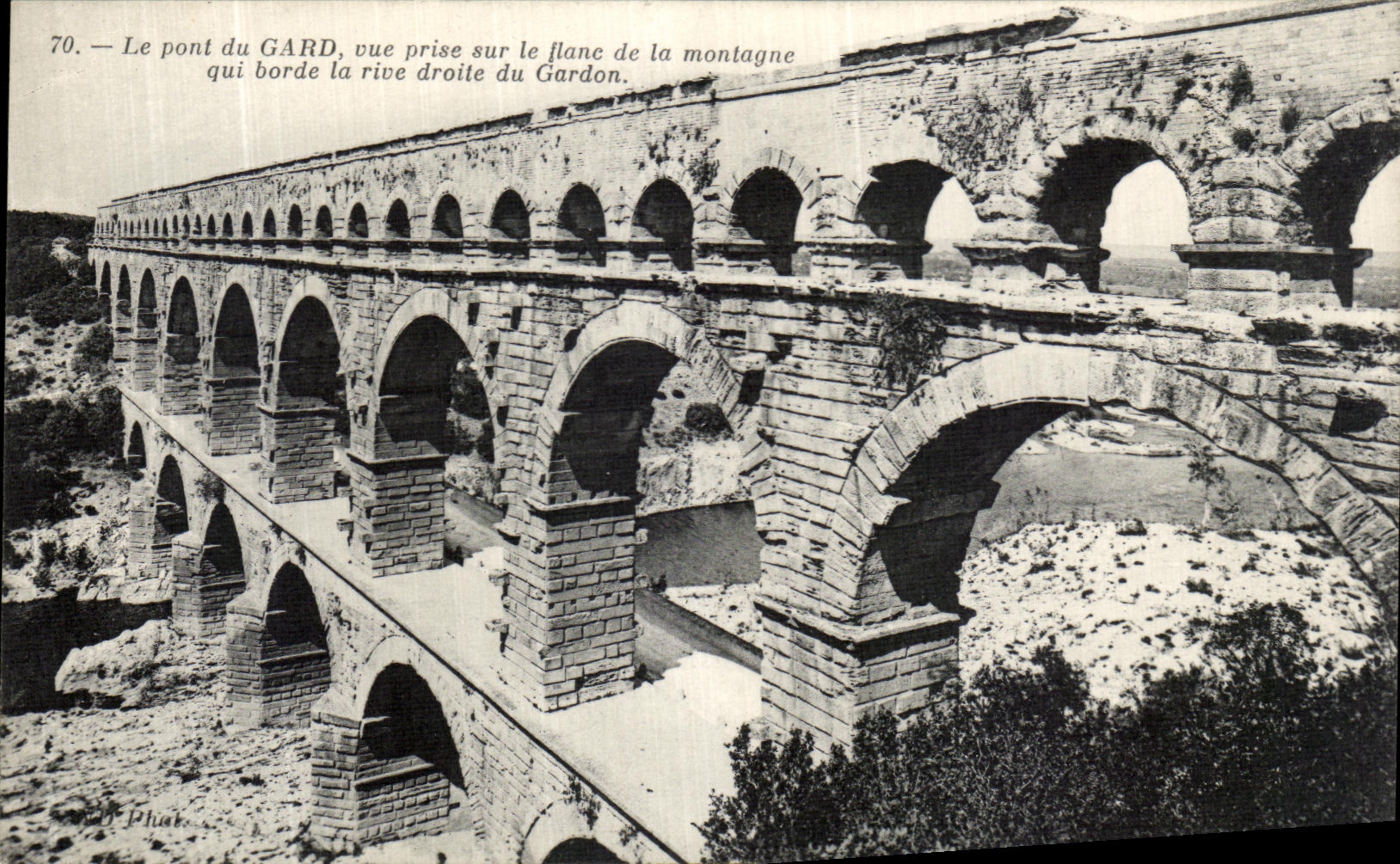 VINTAGE POSTCARD the Bridge of Gard seen from on the mountainside which borders Right Bank of Gardon