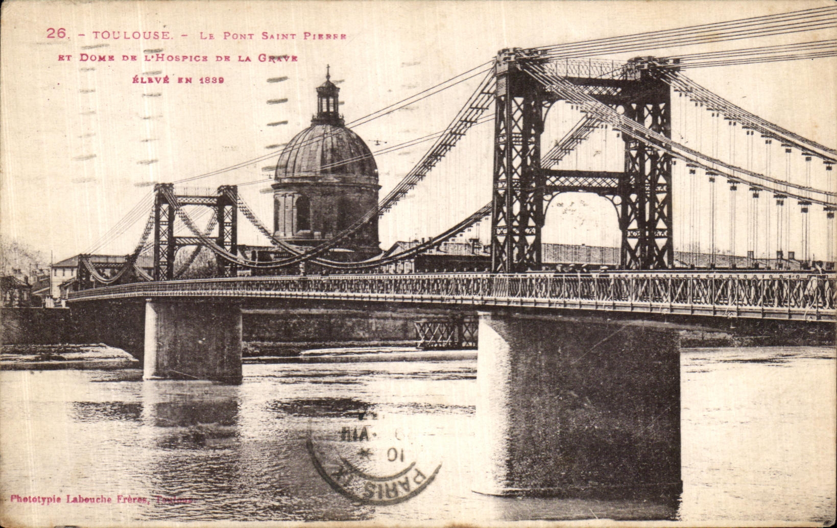 CPA Toulouse Le pont Saint Pierre et dome de l hospice de la Grave eleve en 1839