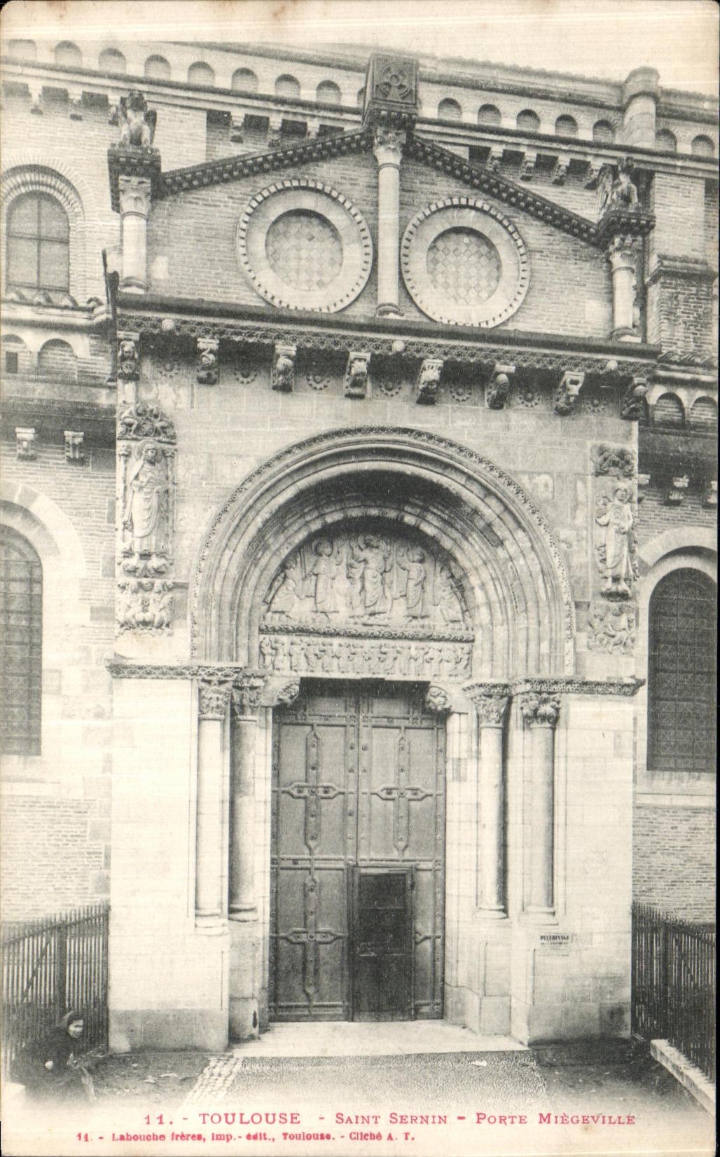 CPA Toulouse Eglise Saint Sermin Porte Miegeville