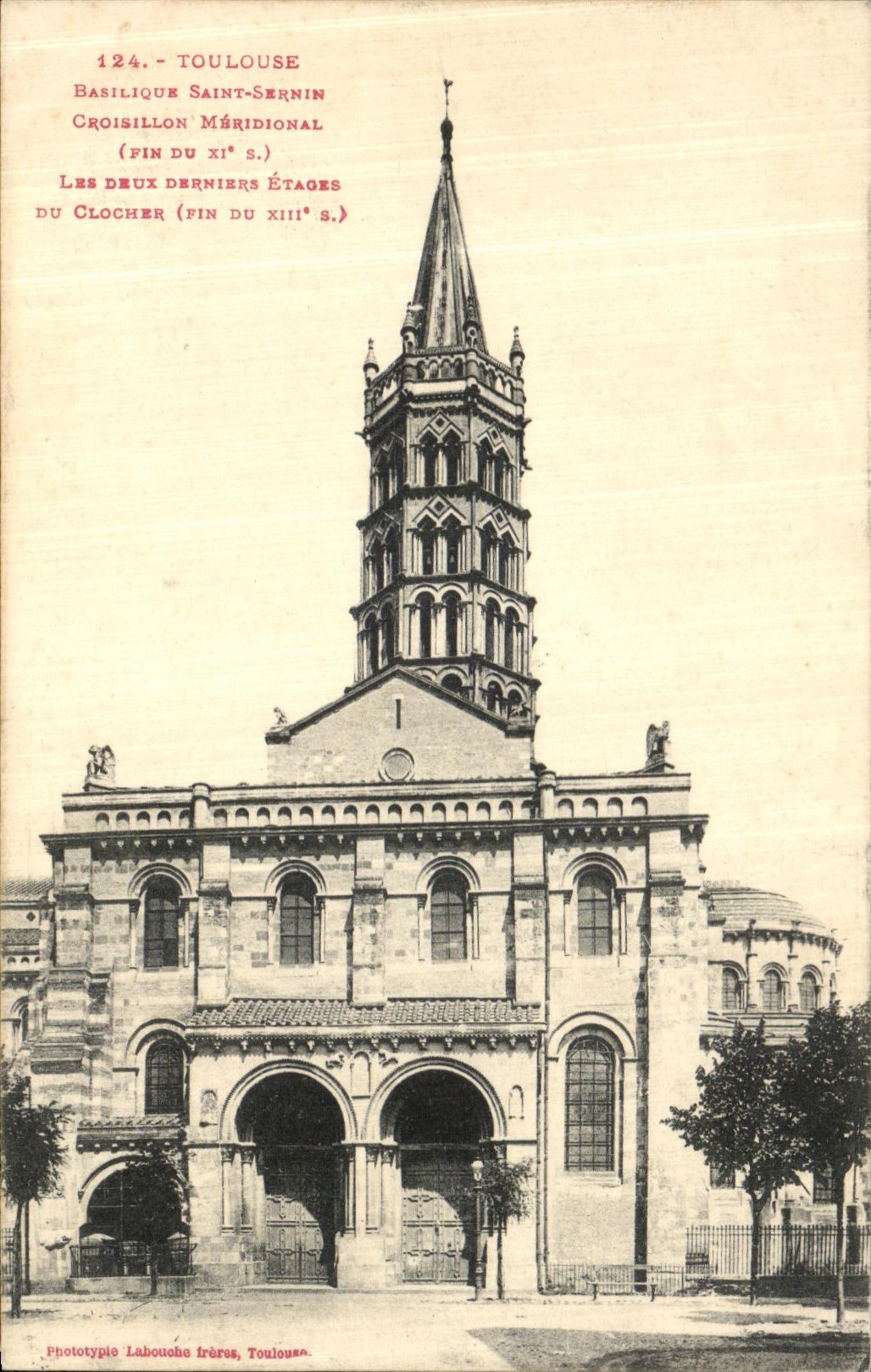 CPA Toulouse Basilique Saint Sernin Croisillon meridional Les deux derniers etages du clocher