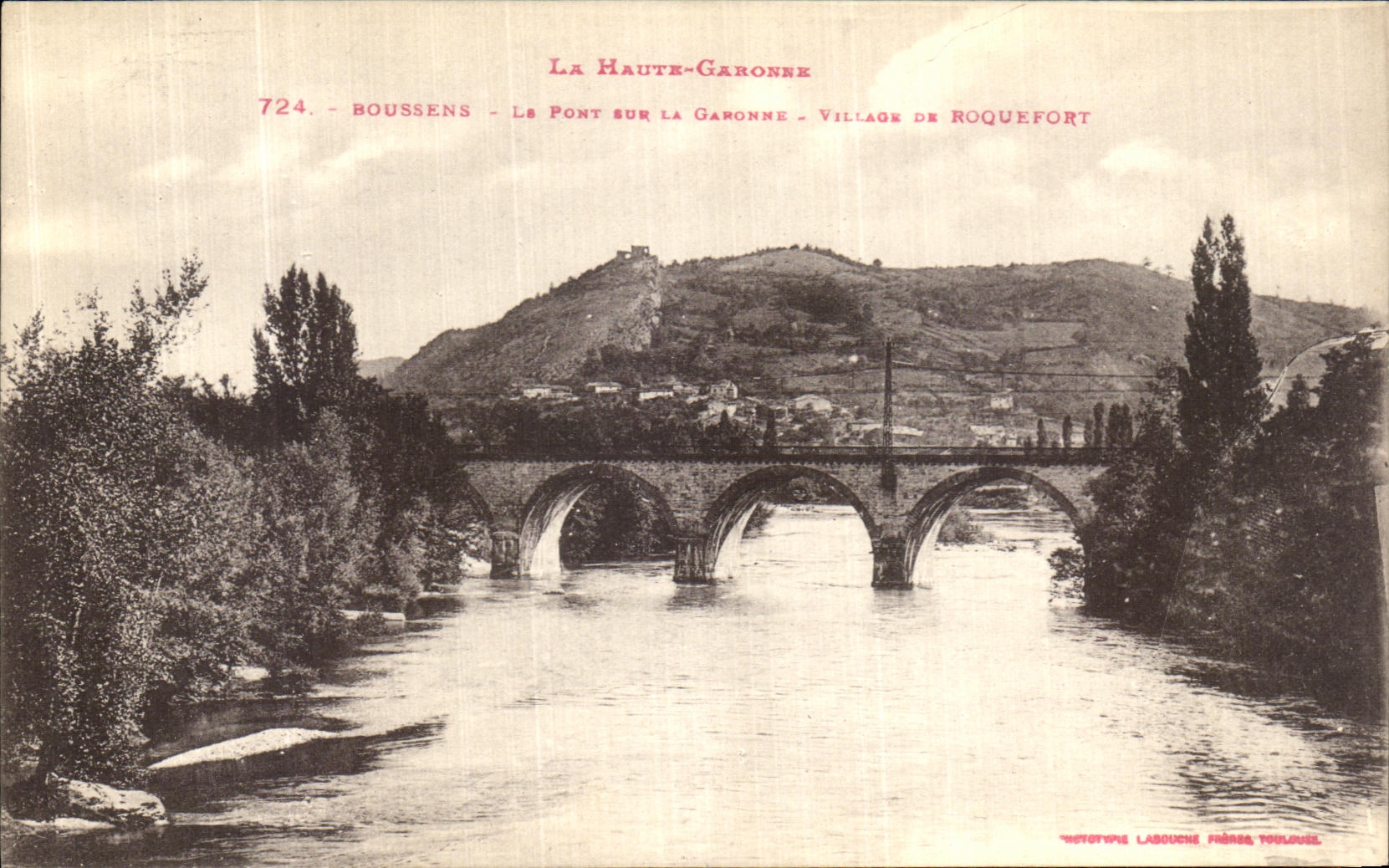 VINTAGE POSTCARD the High Garonne Boussens the Bridge On the Garonne Village of Roquefort