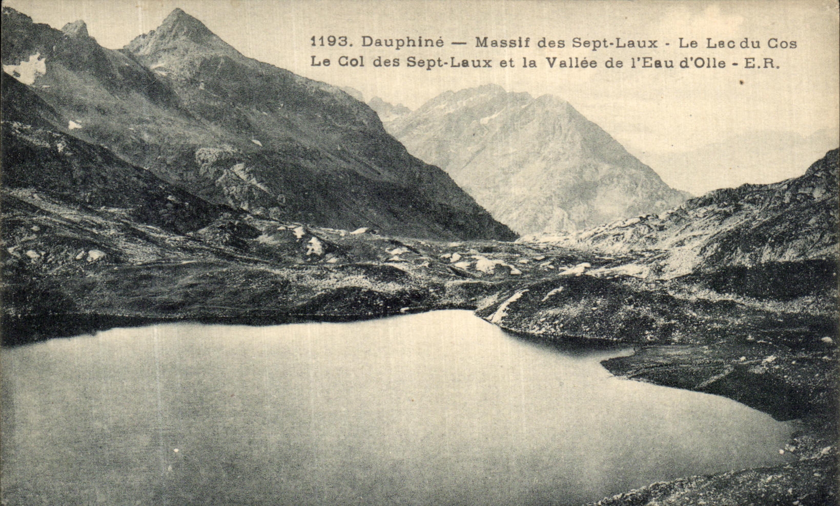 CPA Dauphine Massif des Sept Laux Le Lac du Cos Le col des Sept Laux et la vallee de l eau d Olle
