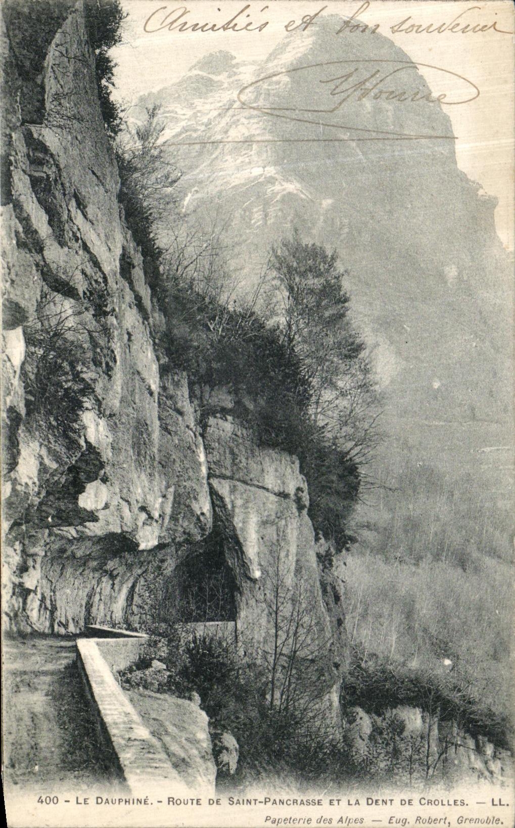 CPA Le Dauphine Route De Saint Pancrasse Et La Dent De Crolles