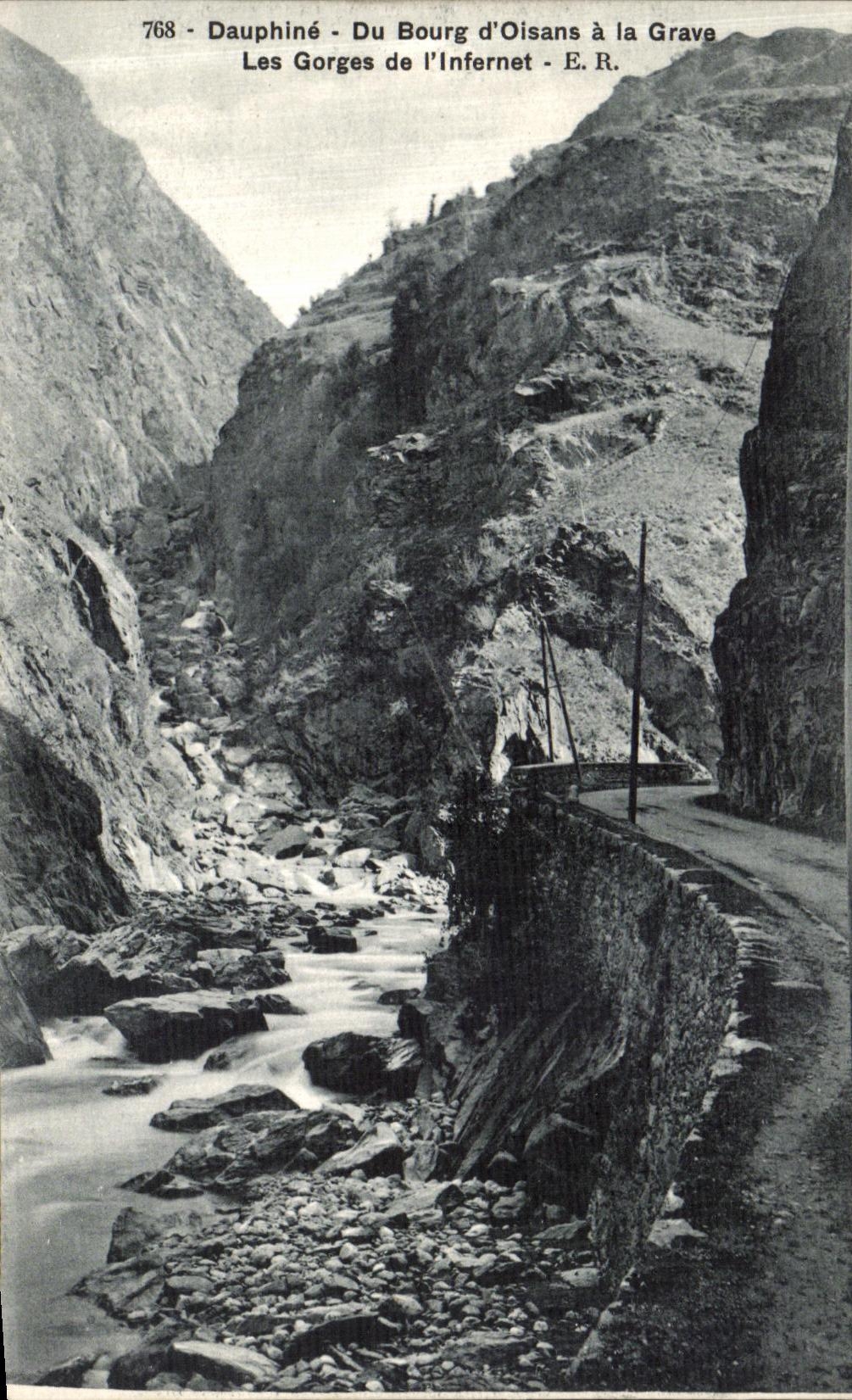 CPA Dauphig Bourg d Oisans la Grave Les Gorges de l Infernet