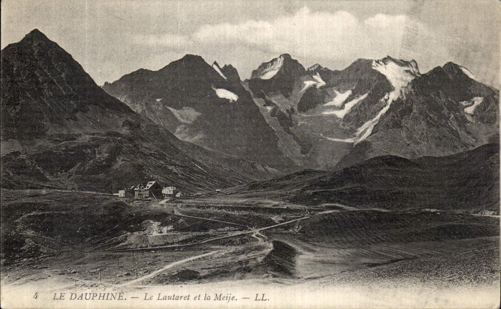 CPA Le Dauphine Pittoresque Le Lautaret et la Meije