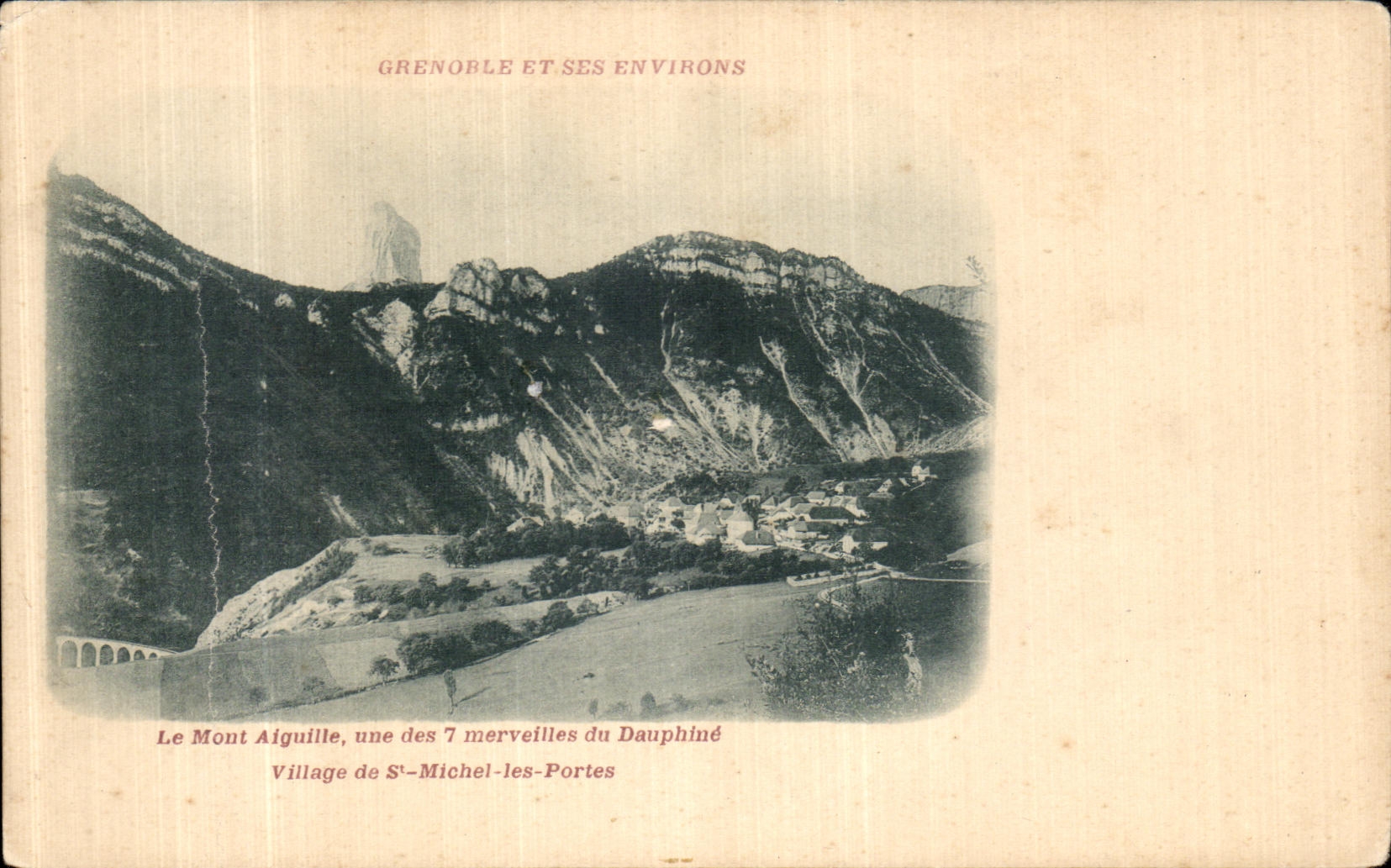 CPA Grenoble Et Ses Environs Le Mont Aiguille une des 7 merveilles du Dauphine Village de St Michel les portes