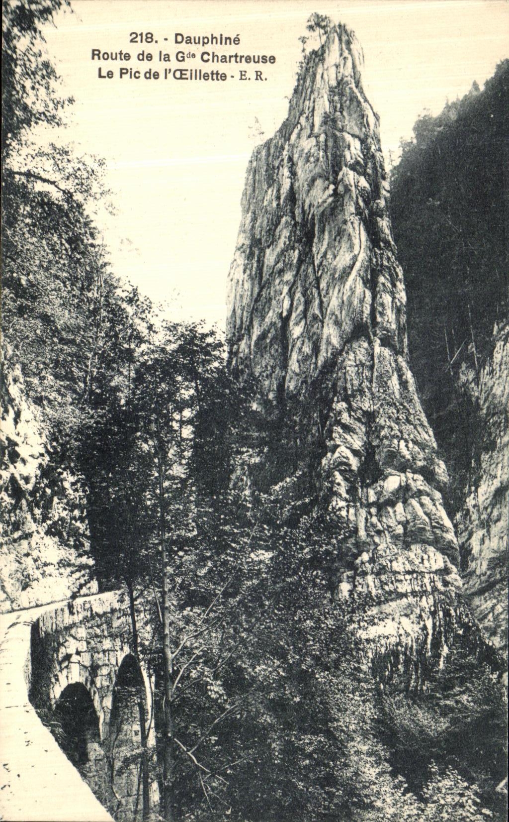 CPA Dauphine Route de la Grande Chartreuse Le Pic de l Oeillette