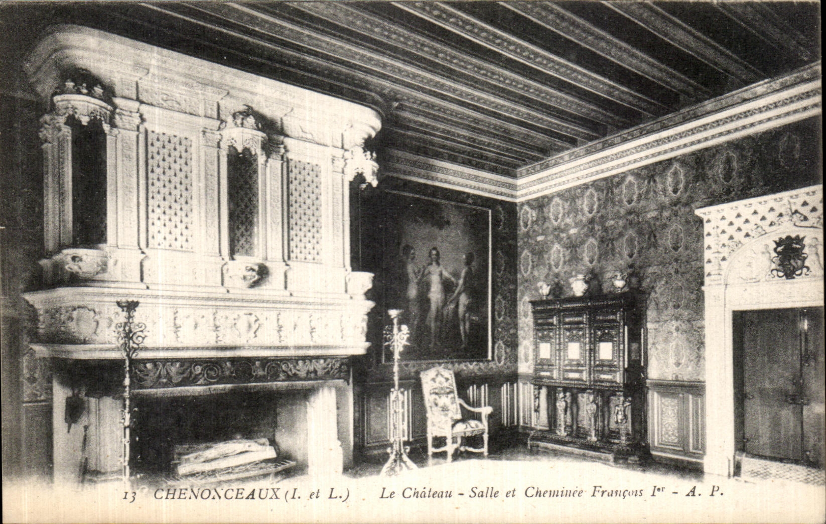 POSTAL Chenonceaux de la VENDIMIA el cuarto del castillo y la chimenea 1ra de Francois