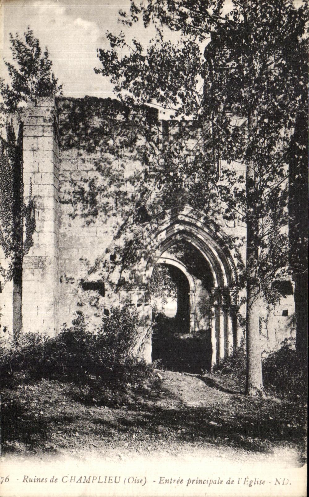 Ruinas de la POSTAL de la VENDIMIA de la entrada principal de Champlieu de L Etange