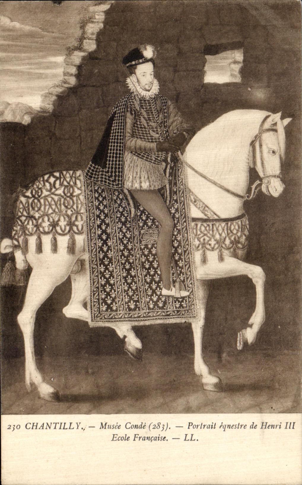 CPA Chantilly Musee Conde Portrait equestre de Henri III Ecole Francaise