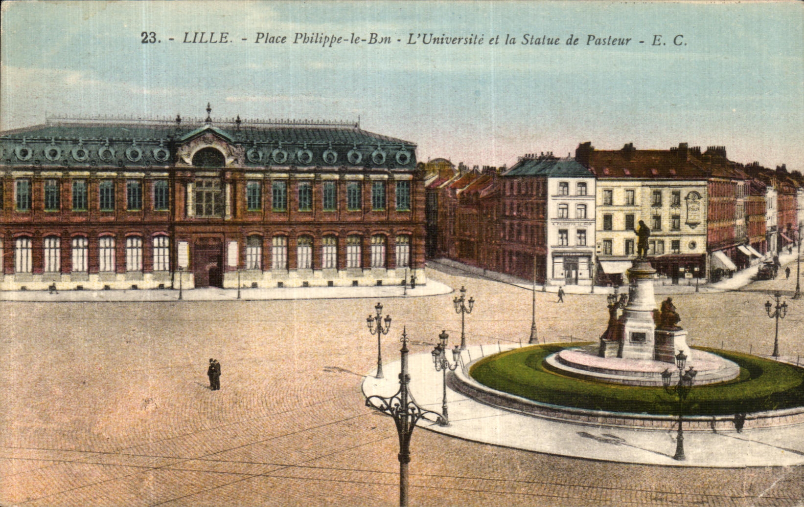 VINTAGE POSTCARD Lille Places Philippe Baon L University and the statue of Pasteur