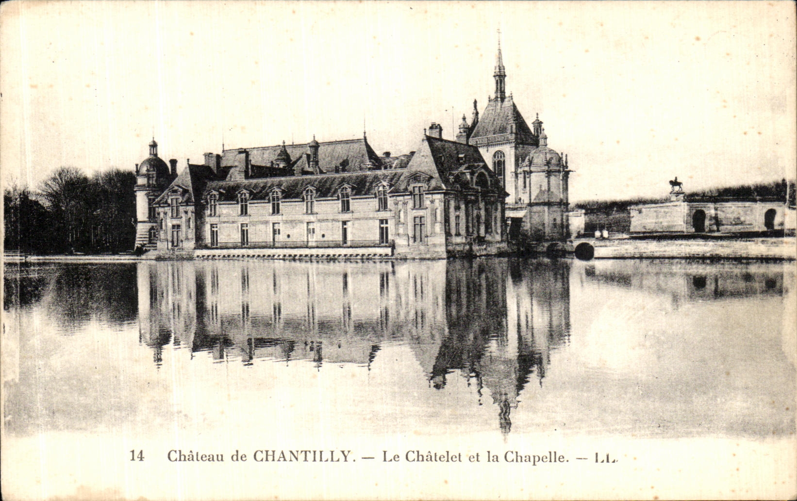 CPA Chantilly Le Chateau Le Chatelet et la Chapelle