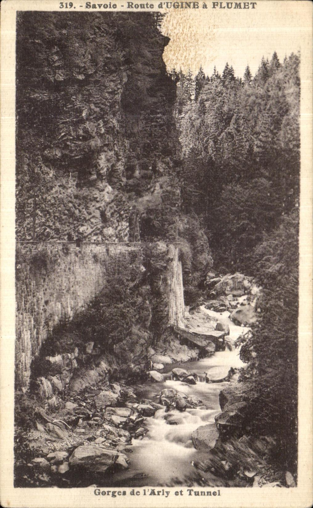 VINTAGE POSTCARD Savoy Route D Ugine has Plumet Gorges of L Arly and tunnel