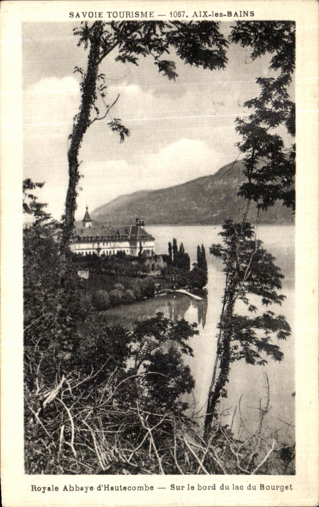 CPA Savoie Tourisme Aix les Bains Royale abbaye d Hautecombe Sur le Bord du 