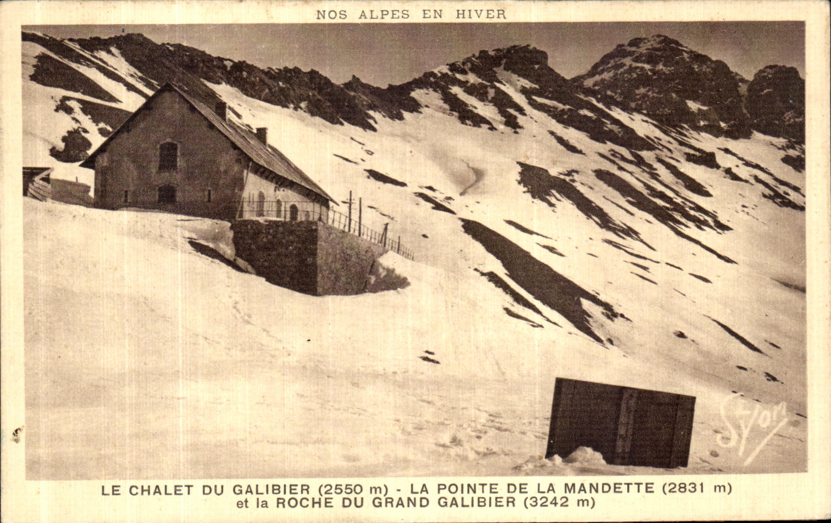 VINTAGE POSTCARD Our Alps In Winter the Country cottage Of Galibier the Point Of Mandette and the Rock Of Large Galibier