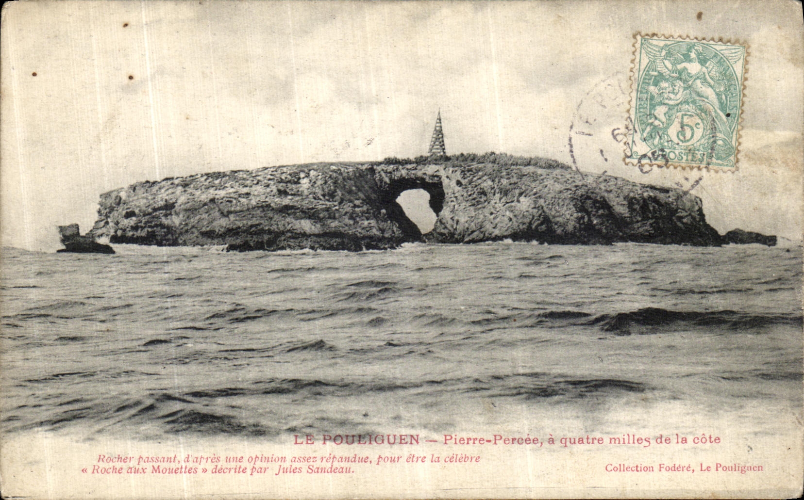 VINTAGE POSTCARD Pouliguen Pierre Percee has Quarte Miles of the Dimension