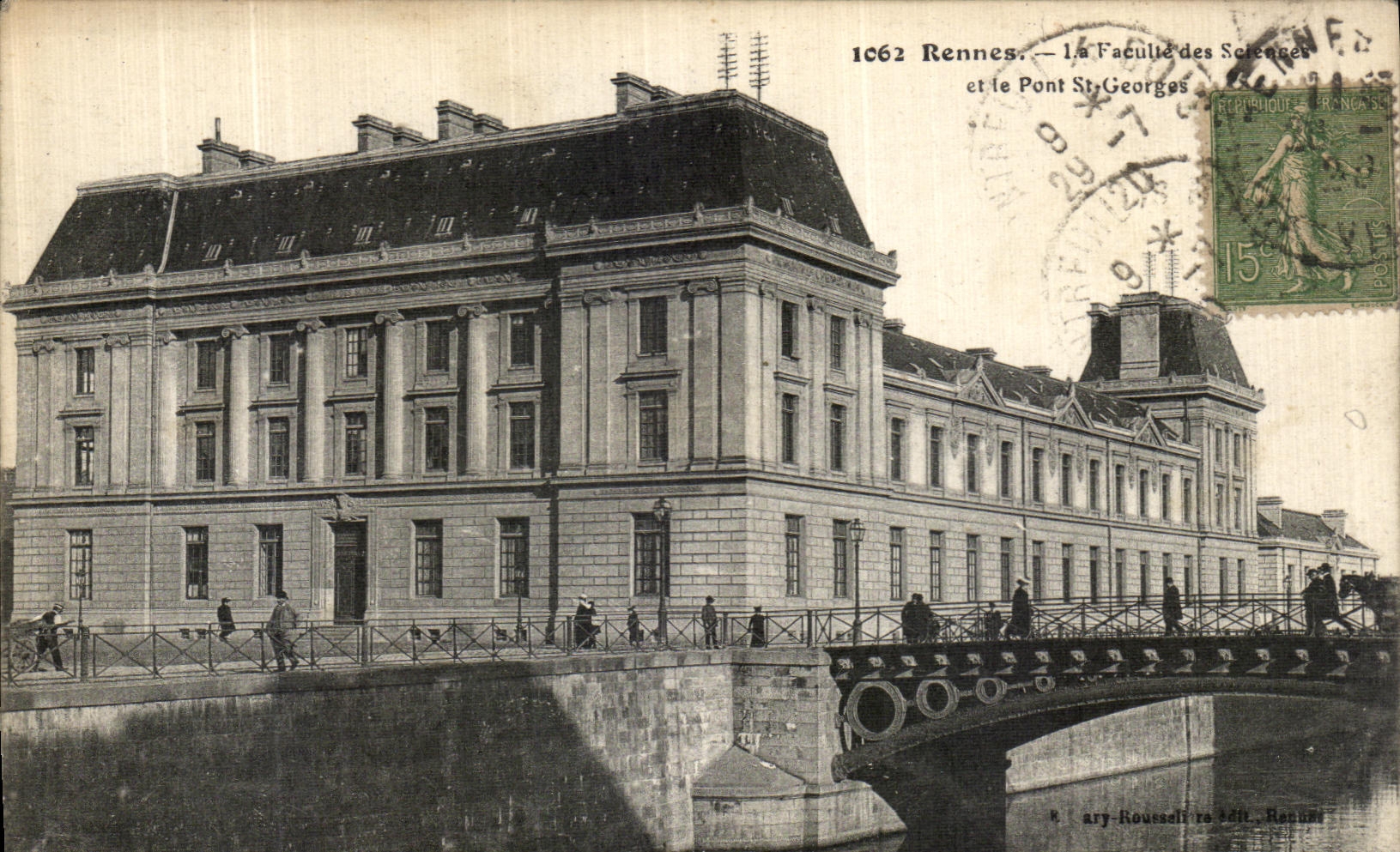 CPA Rennes La Faculte des Sciences Et Le Pont St Georges Universite