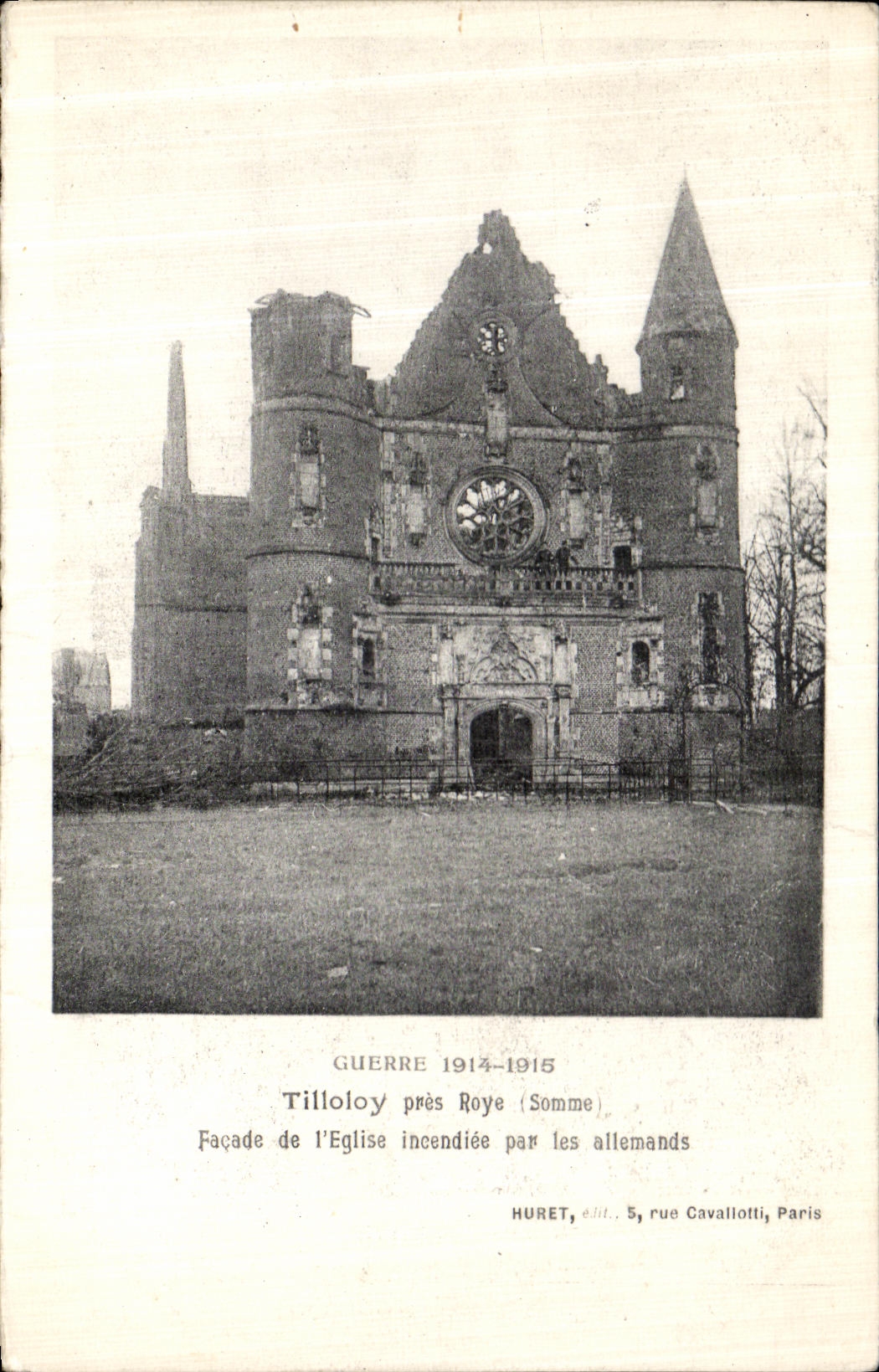 VINTAGE POSTCARD Tilloloy Close Roye Frontage of L Church Set fire to By the Militaria Germans