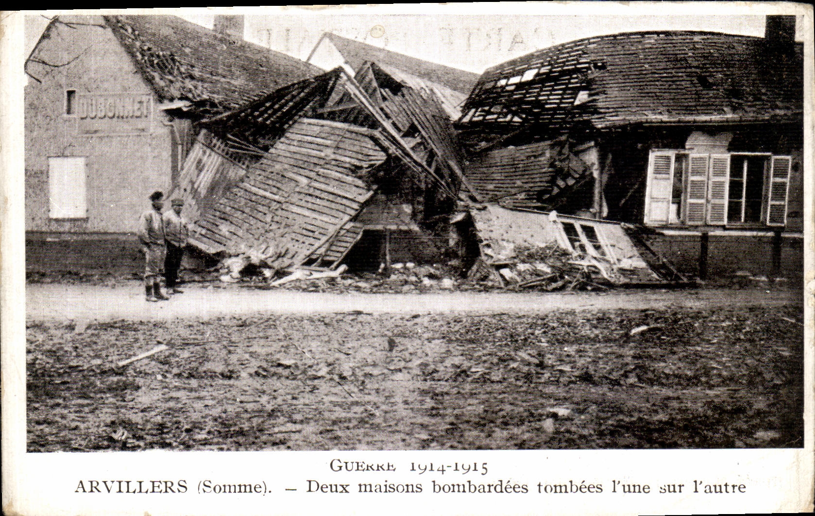 VINTAGE POSTCARD Arvillers Two Houses Bombardees Tombees L One On L different Militaria