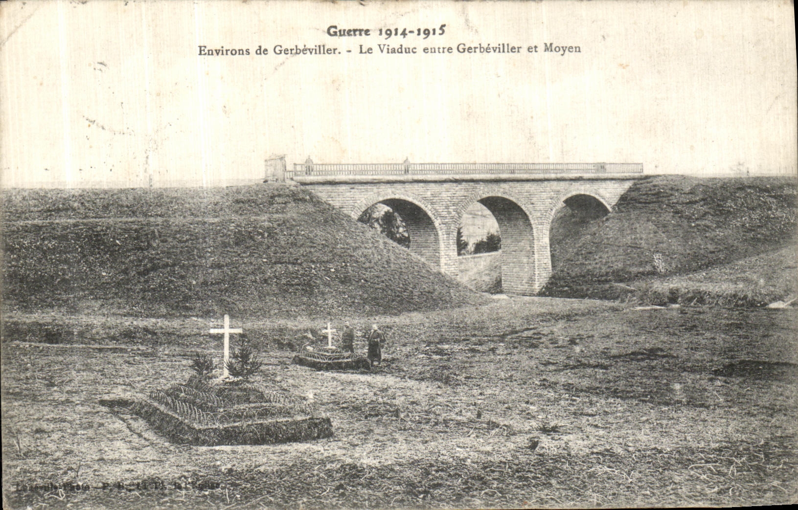 VINTAGE POSTCARD Surroundings of Gerbeviller the Viaduct between Gerbeviller and Moyen