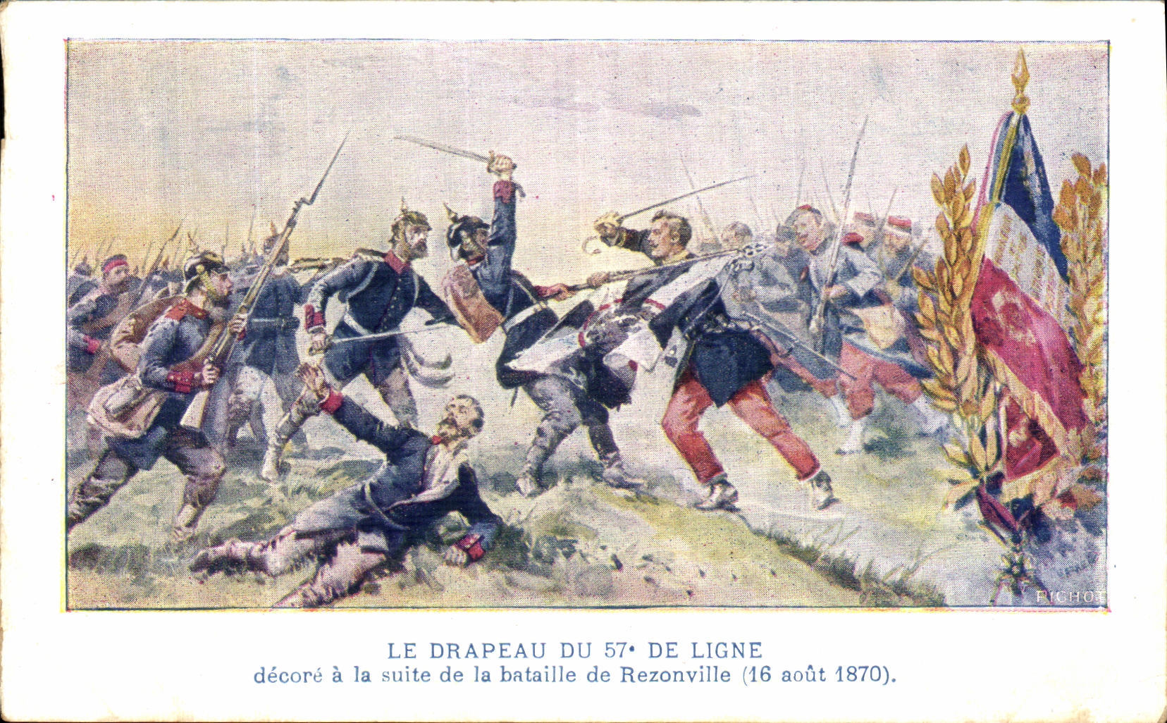 POSTAL de la VENDIMIA que la bandera del 57eme de la linea adorna despues de batalla con Rezonville Militaria el 16 de agosto de 1870
