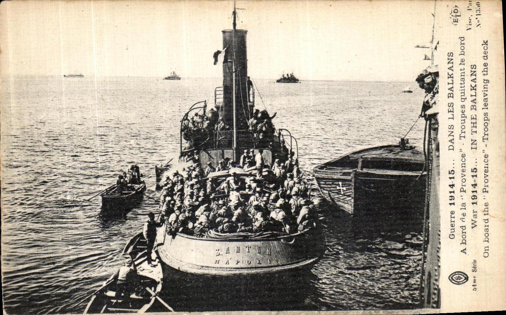 VINTAGE POSTCARD In Balkans edge of Provence Troupes leaving has the edge Bateau Militaria