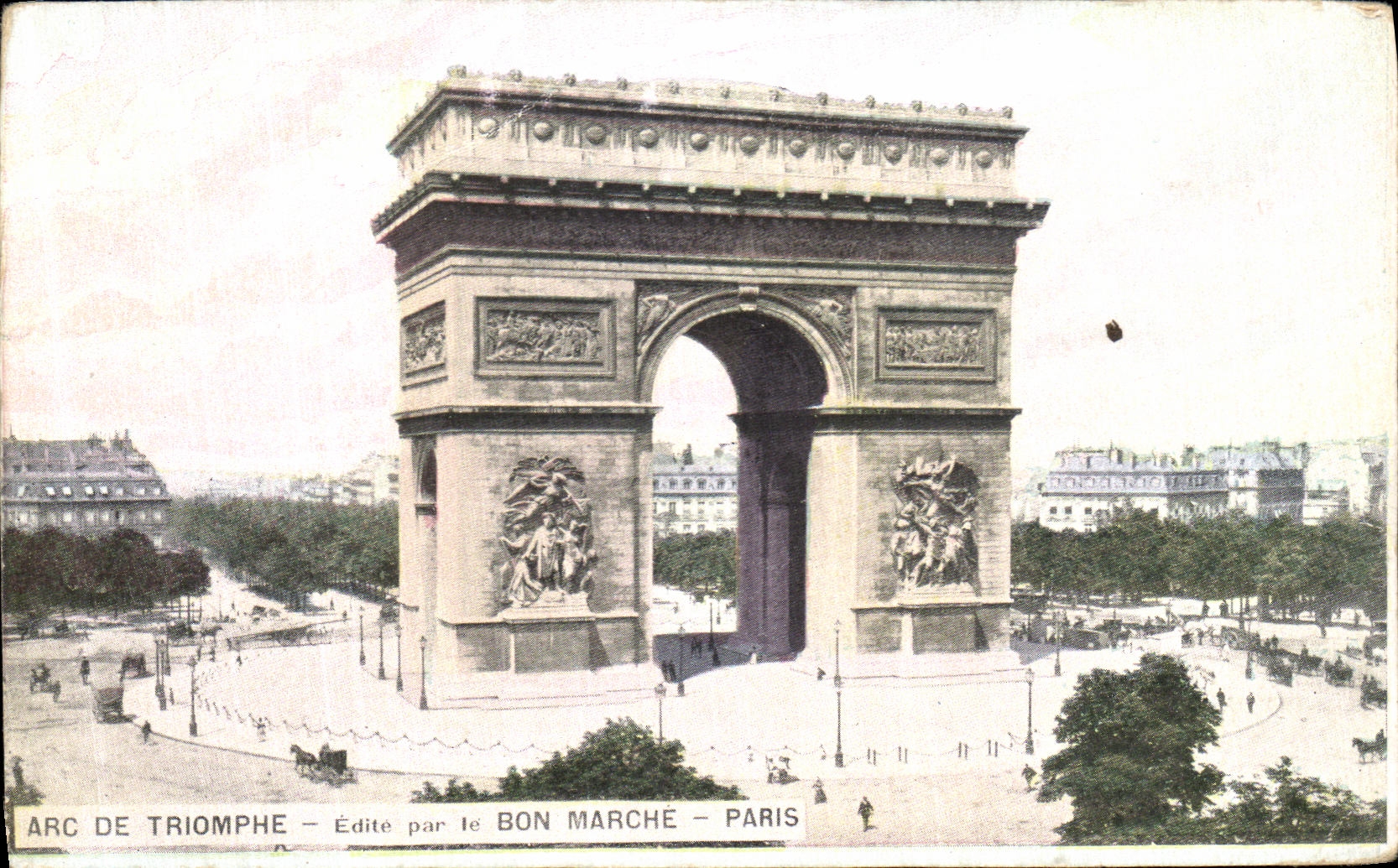 CPA Paris Arc de Triomphe de L Etoile Bon Marche