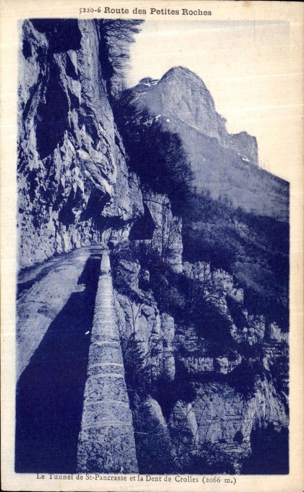 VINTAGE POSTCARD Road of the small rocks the tunnel of St Pancrasse and the tooth of Crolles