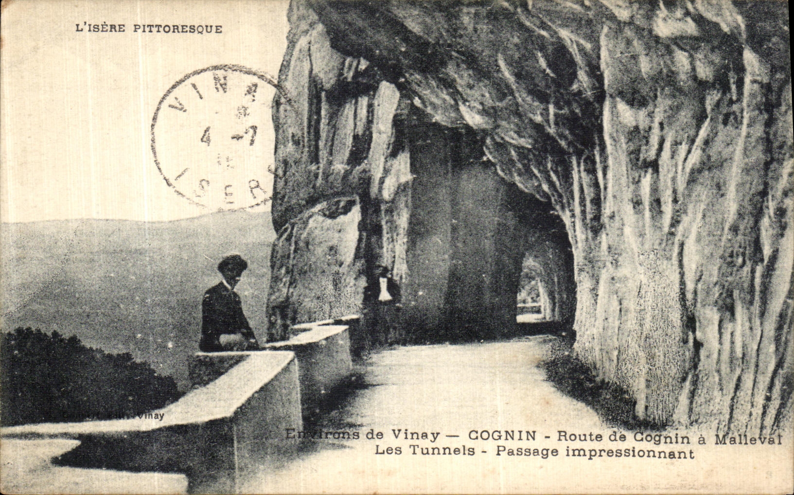 VINTAGE POSTCARD Environs of Vinay Cognin Route of Cognin has Malleval the Tunnels impressive passage