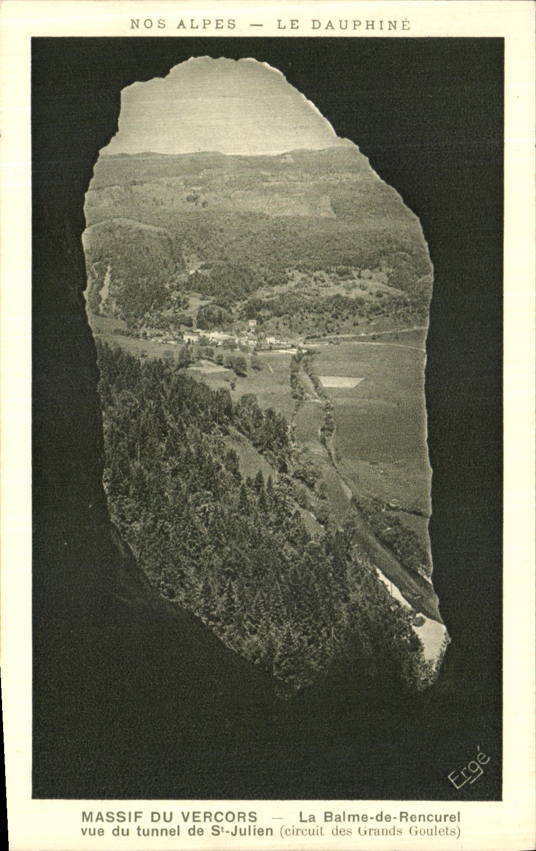 POSTAL de la VENDIMIA masiva de la culpa de Vercors de Rencurel vista del túnel de St Julien