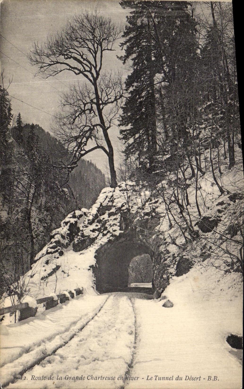 VINTAGE POSTCARD Route of Large Chartreuse the tunnel of Serves