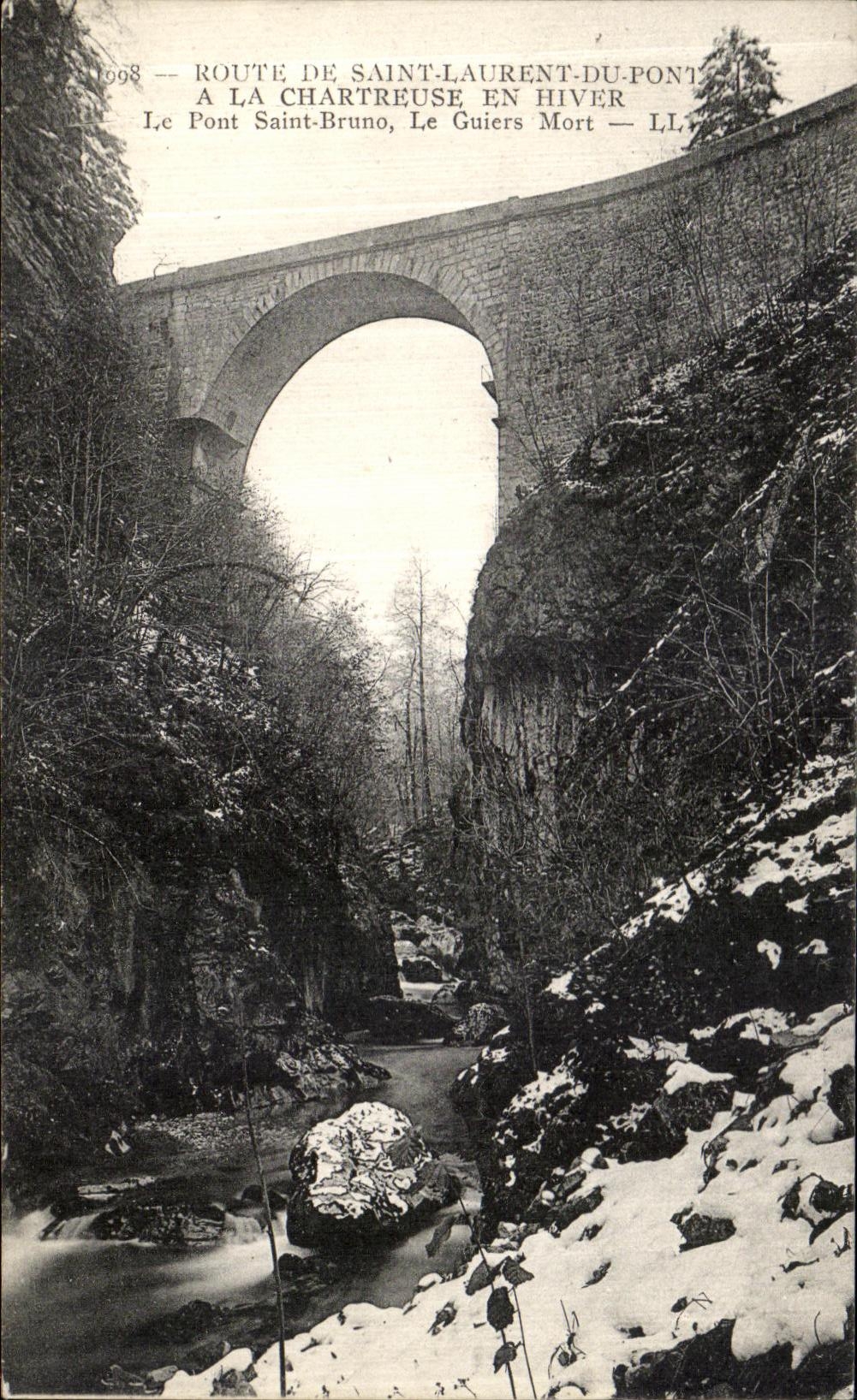VINTAGE POSTCARD Road of Saint Laurent of the Bridge in Chartreuse in winter the Holy bridge Bruno dead Guiers