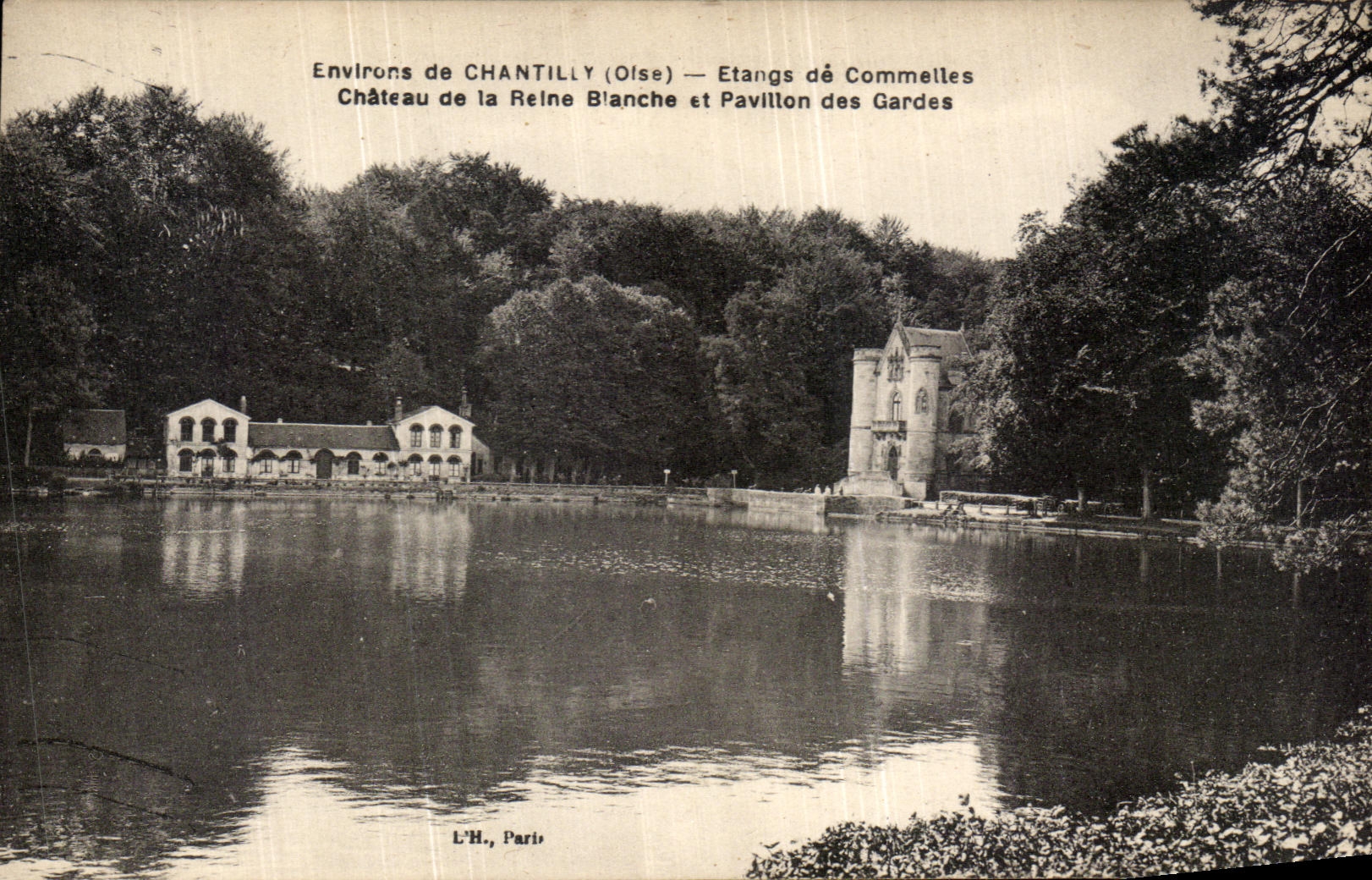 VINTAGE POSTCARD Surroundings of Chantilly Ponds of Commelles Castle of the White Queen and House of the Guards