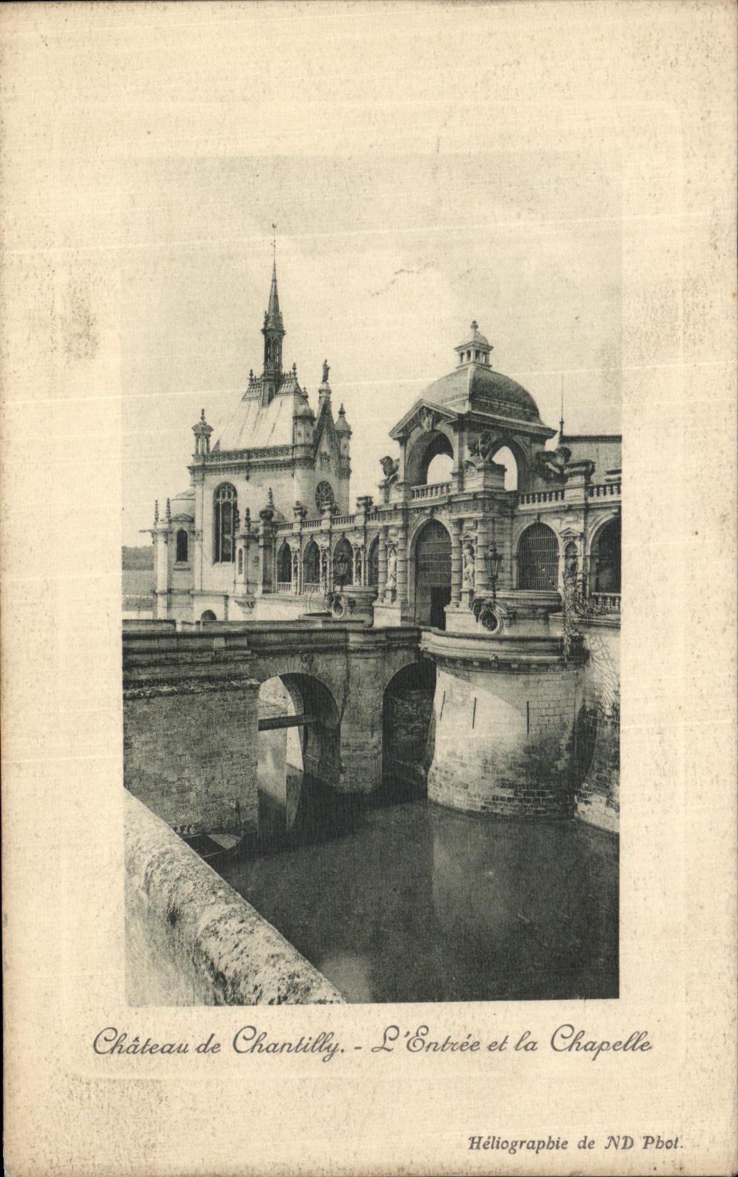 VINTAGE POSTCARD Castle of Chantilly L Entered and the vault
