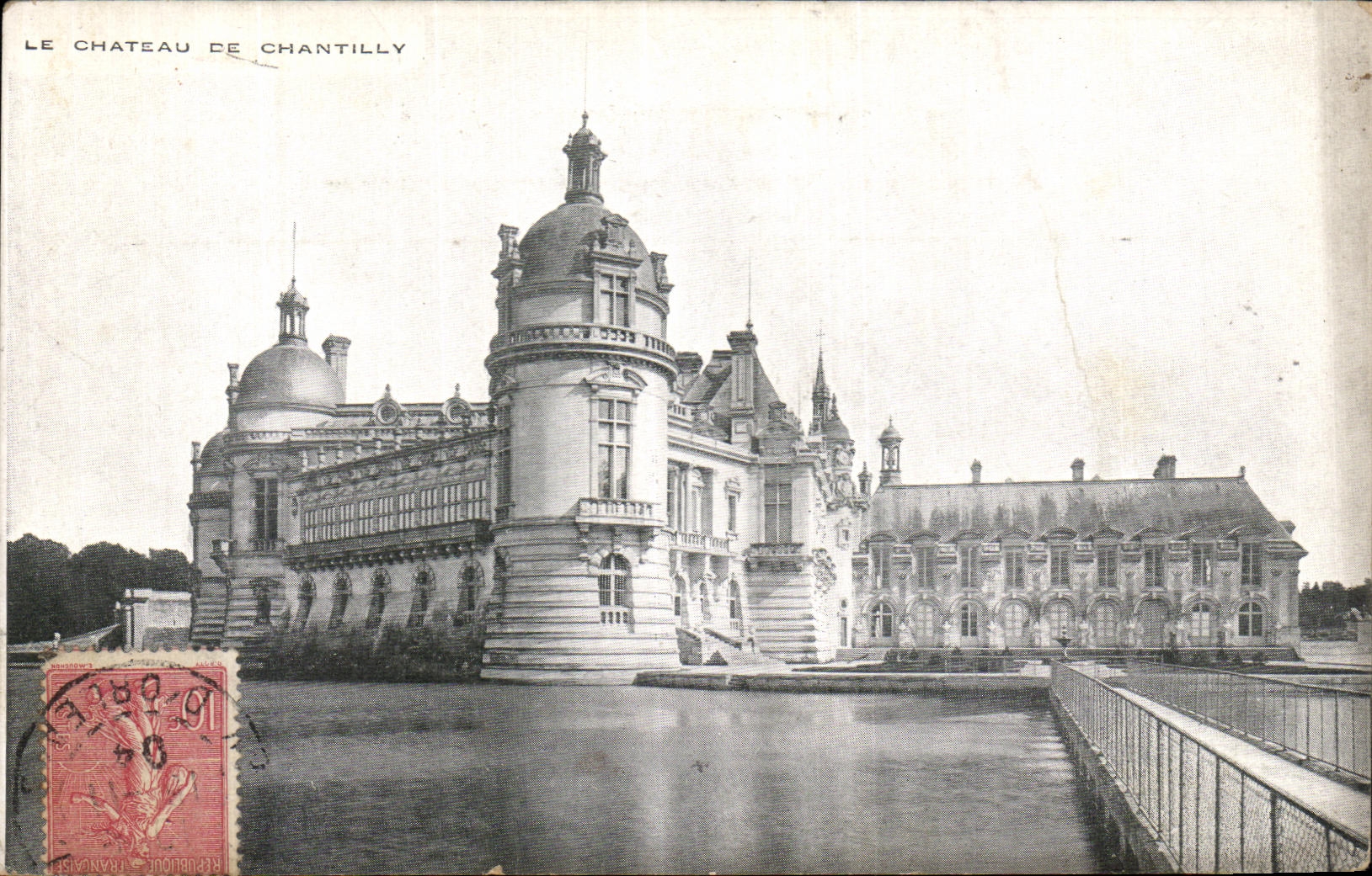 VINTAGE POSTCARD the Castle of Chantilly