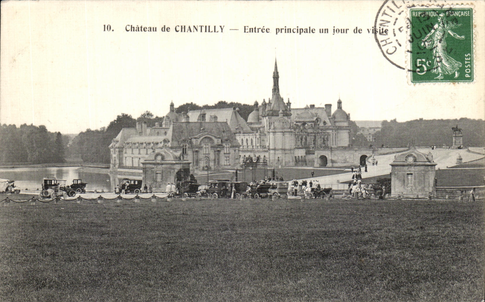 VINTAGE POSTCARD Chantilly Castle Main entrance one day of visit