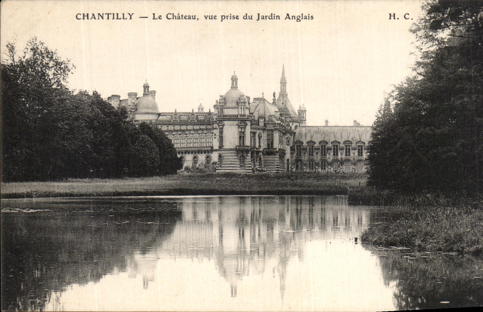 VINTAGE POSTCARD Chantilly the Castle Seen from of the English garden