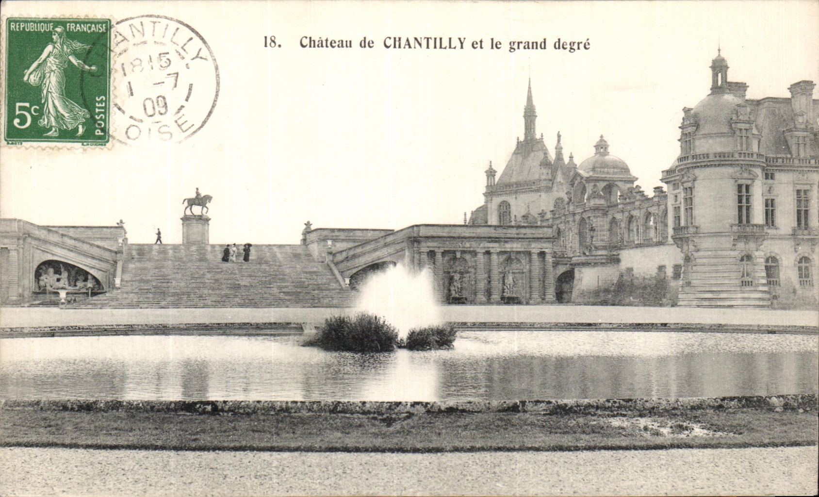 VINTAGE POSTCARD Castle of Chantilly and the great degree