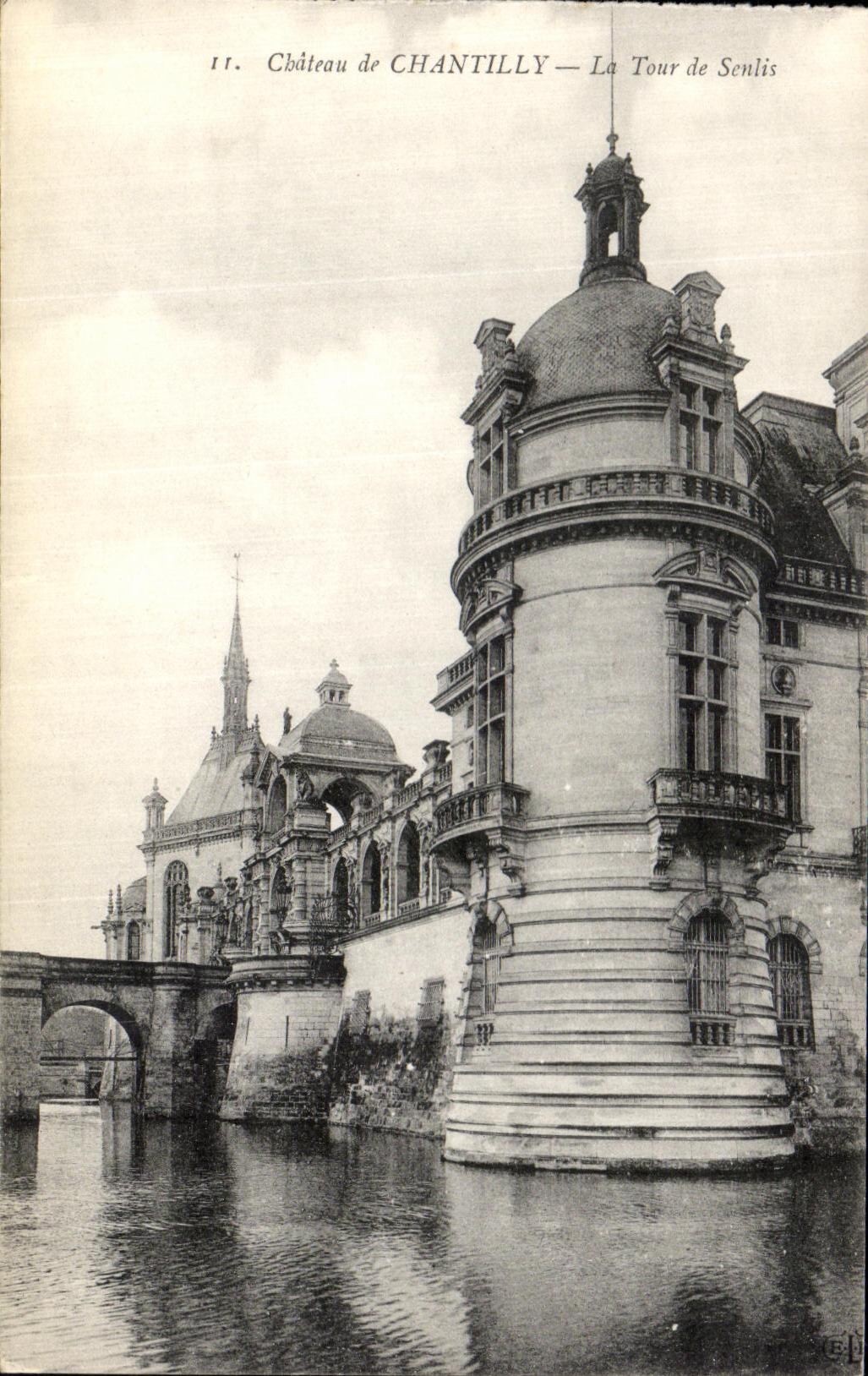 VINTAGE POSTCARD Chantilly the Castle the Tower of Senlis