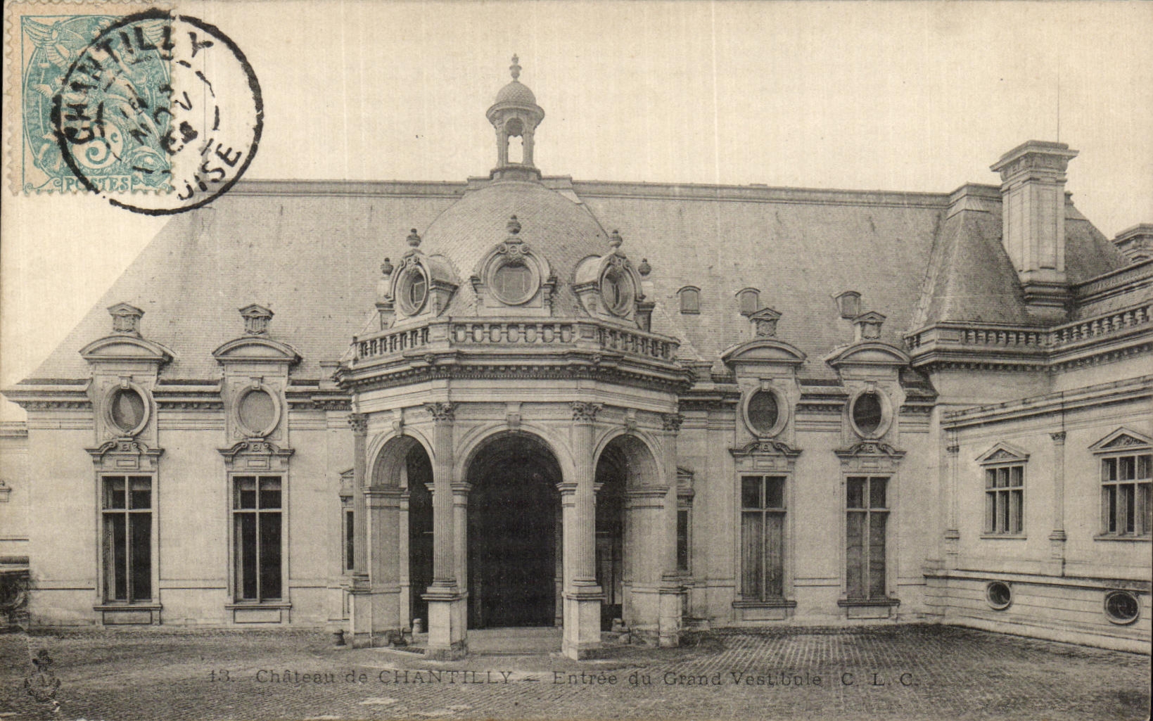 VINTAGE POSTCARD Chantilly Castle Entered of the large hall