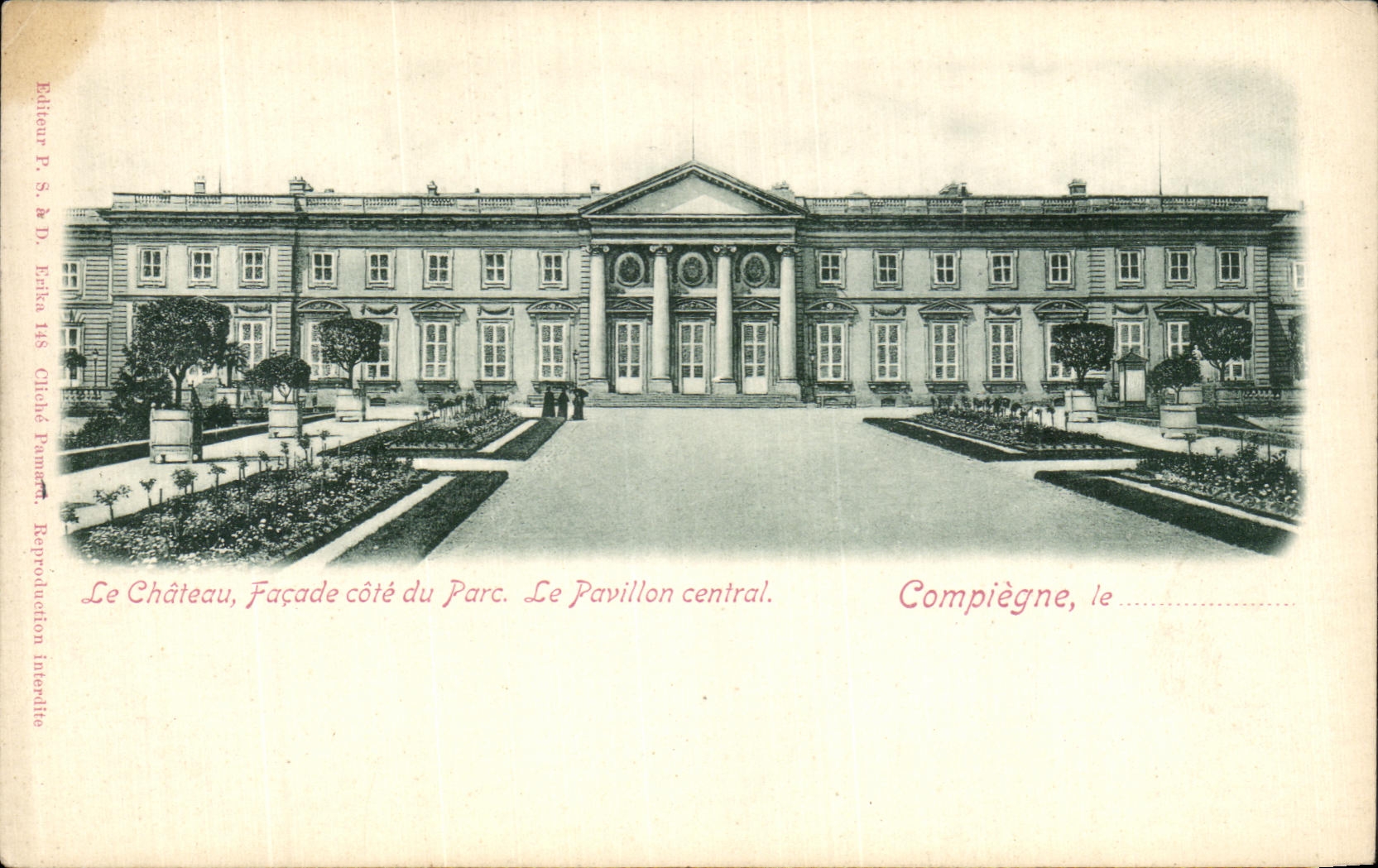 VINTAGE POSTCARD the Castle Compiegne Facade dimensions park the house of the park